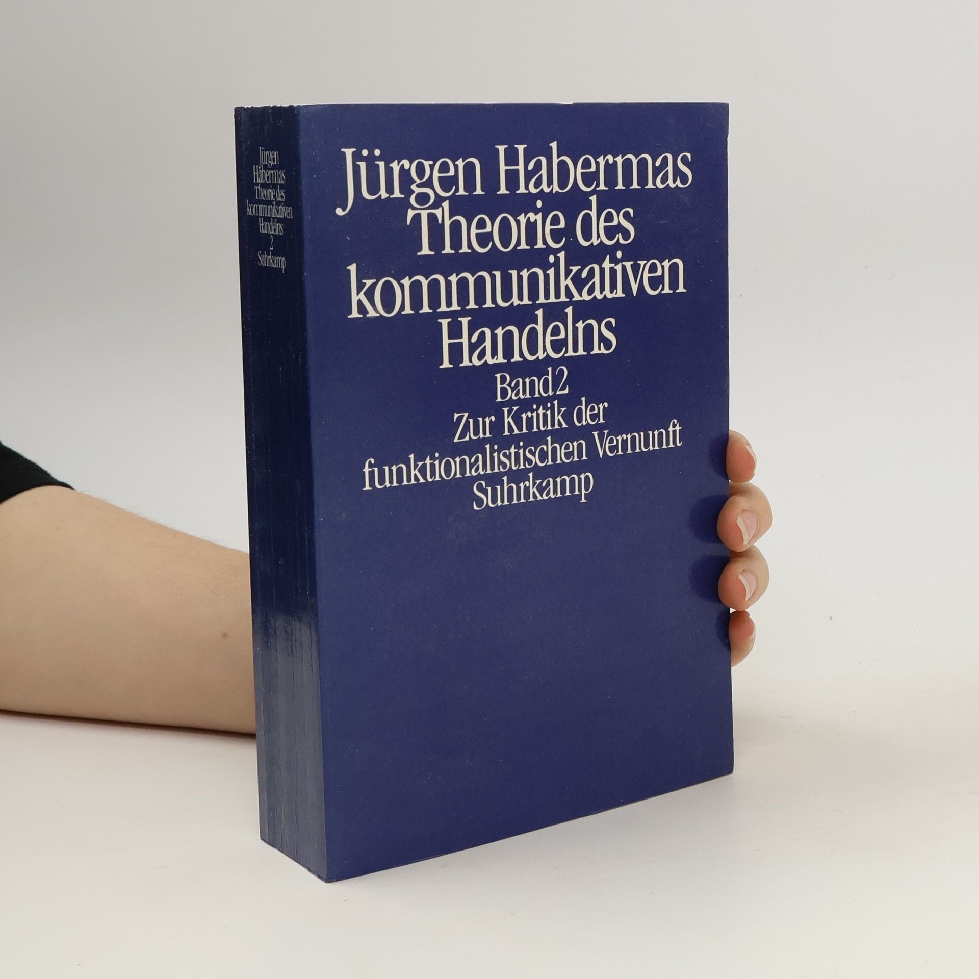 Jürgen Habermas Theorie des kommunikativen Handelns 2