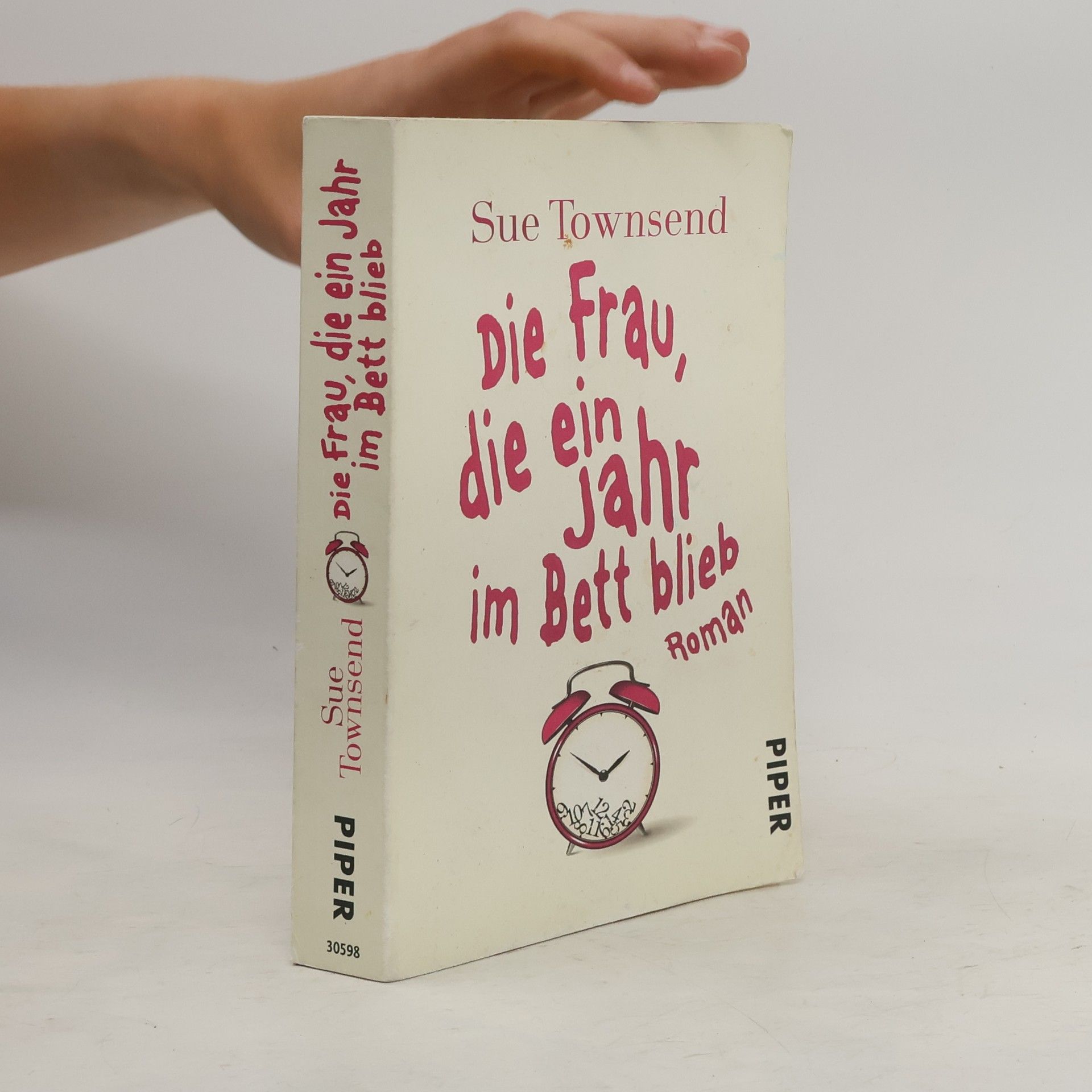 Sue Townsend Die Frau, die ein Jahr im Bett blieb