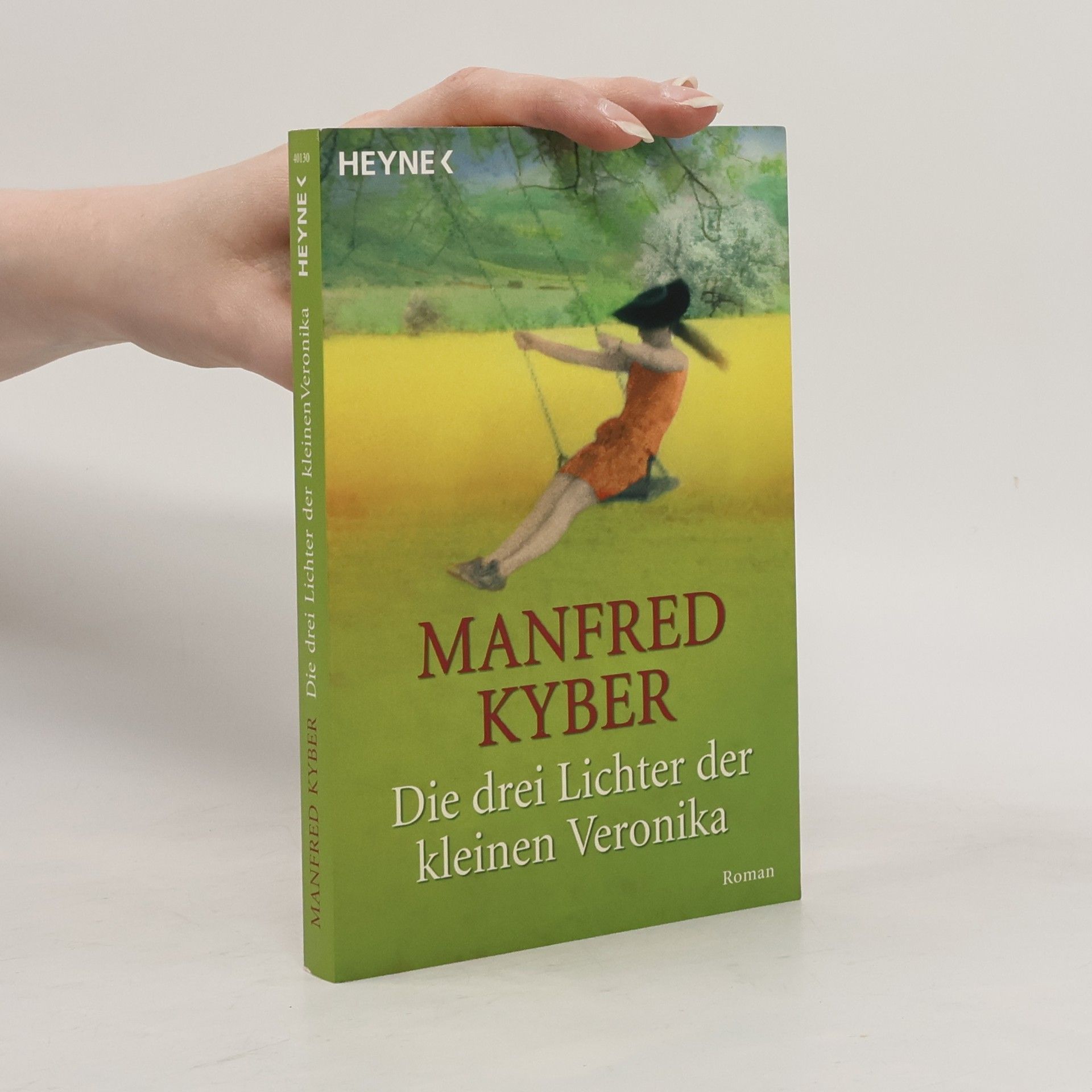 Manfred Kyber Die drei Lichter der kleinen Veronika