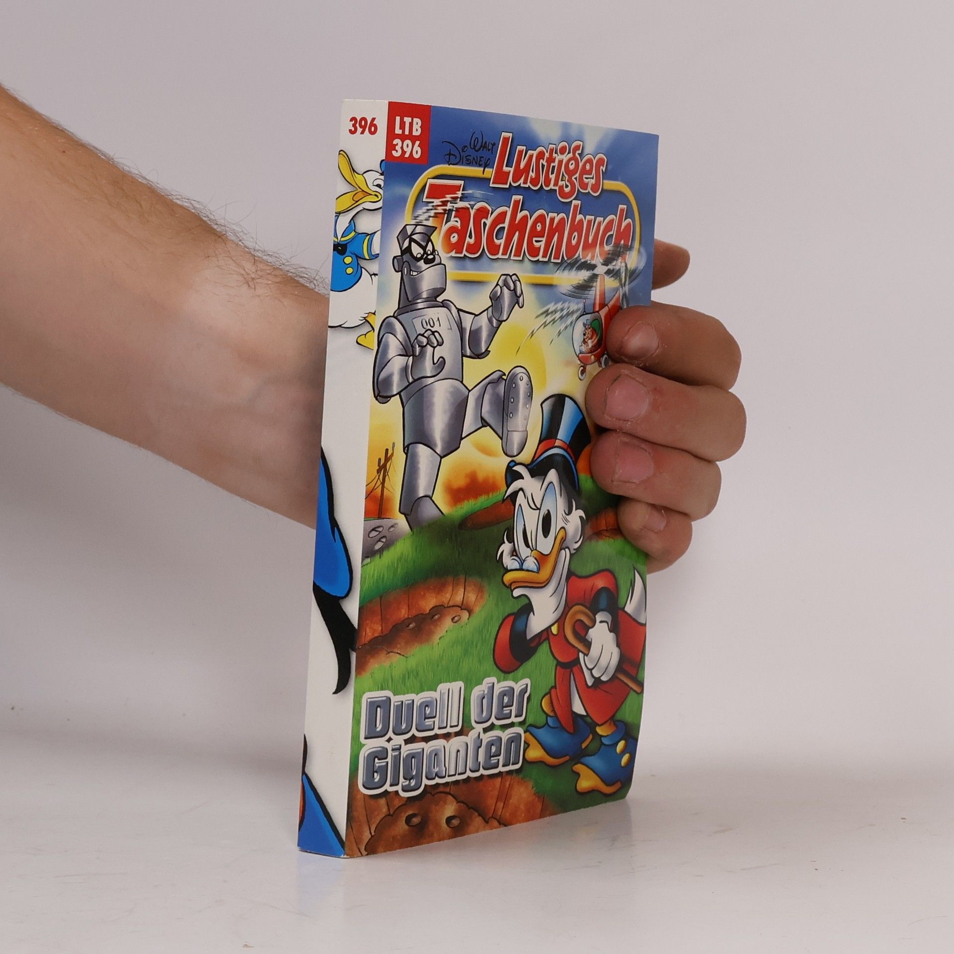 Walt Disney Lustiges Taschenbuch 396. Duell der Giganten