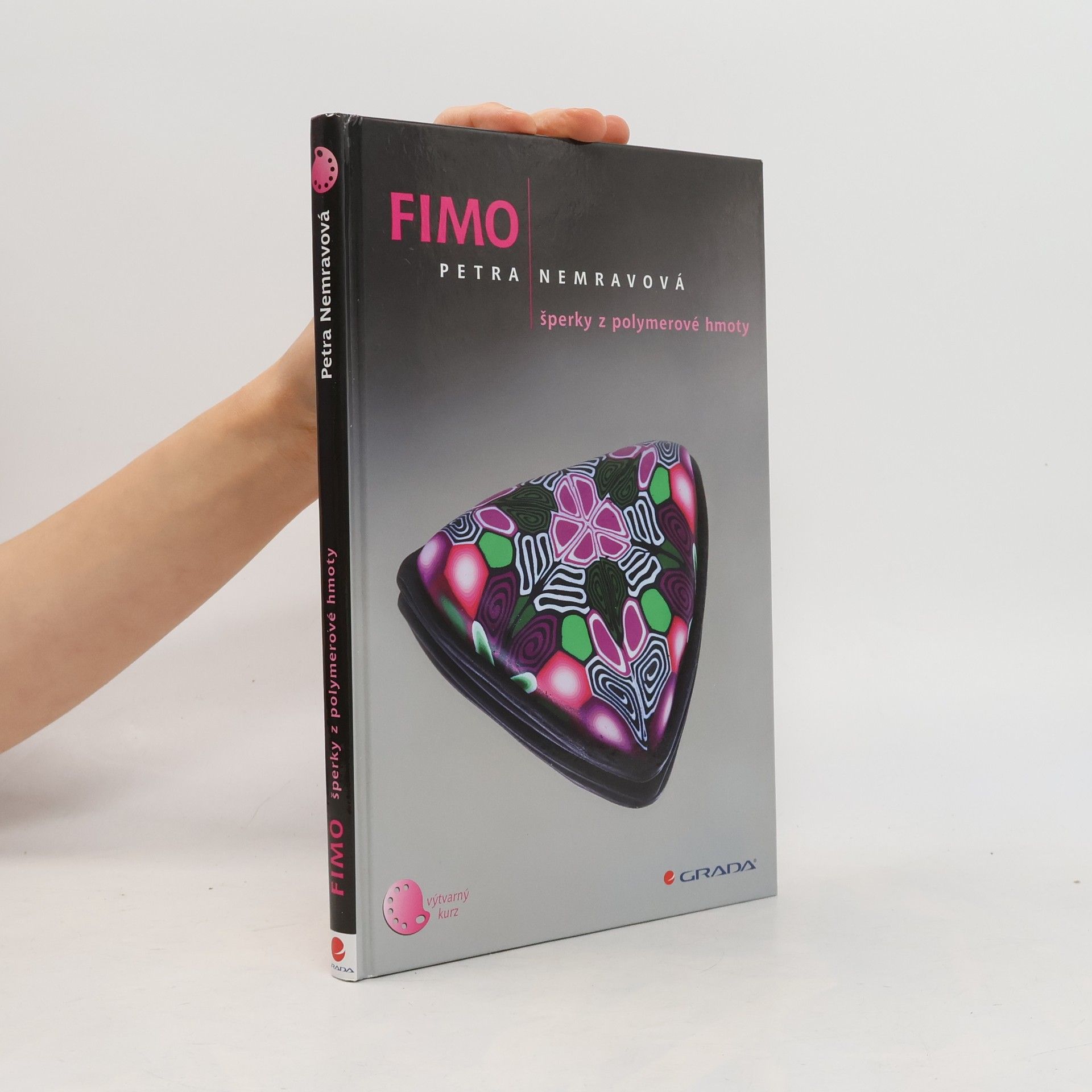 Petra Nemravová Fimo. Šperky z polymerové hmoty