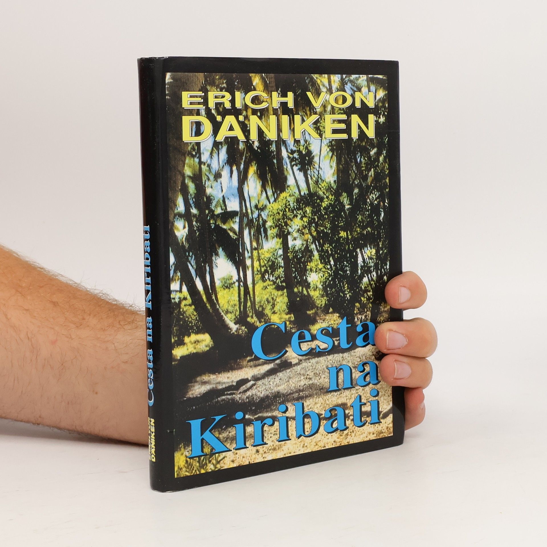Erich von Däniken Cesta na Kiribati
