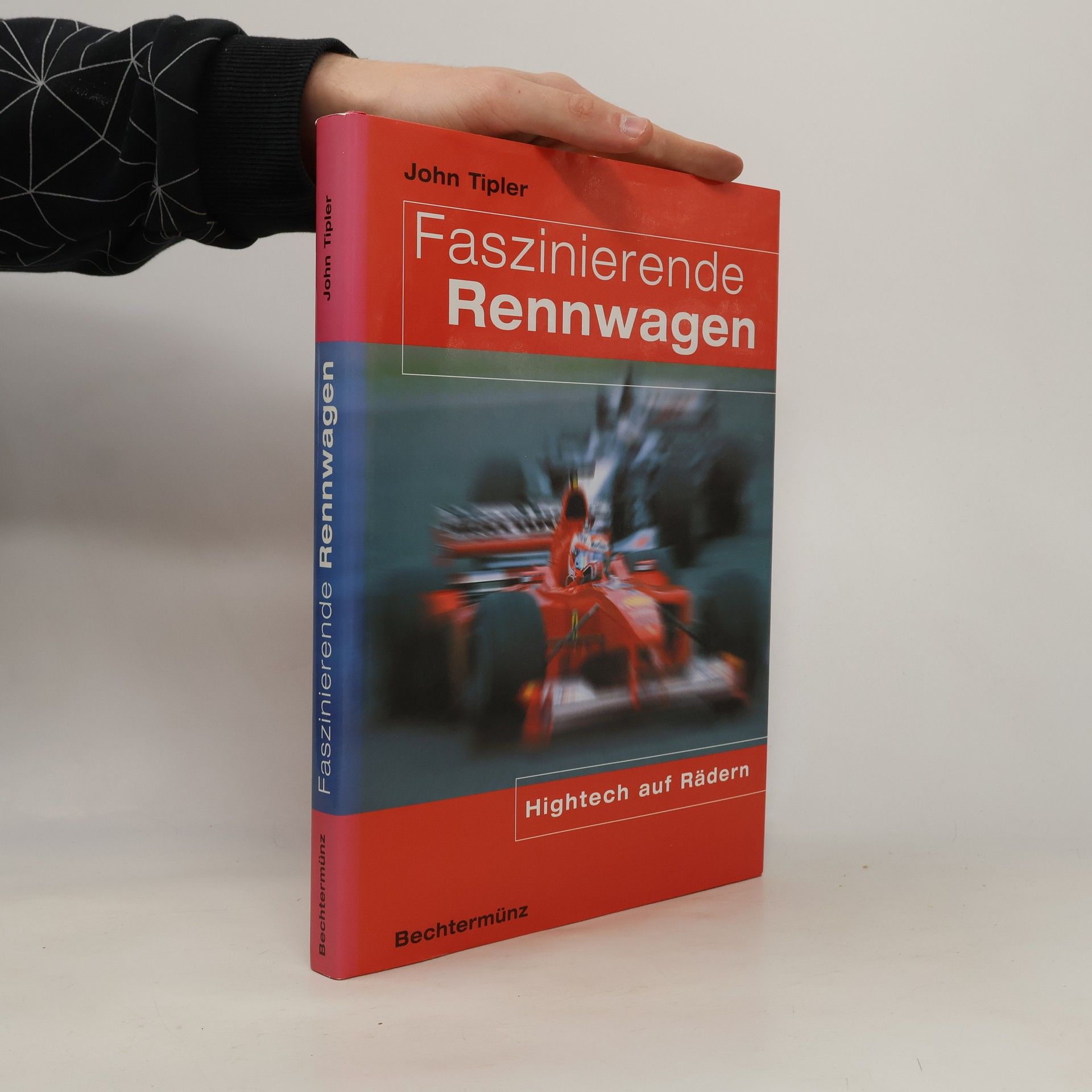 John Tipler Faszinierende Rennwagen