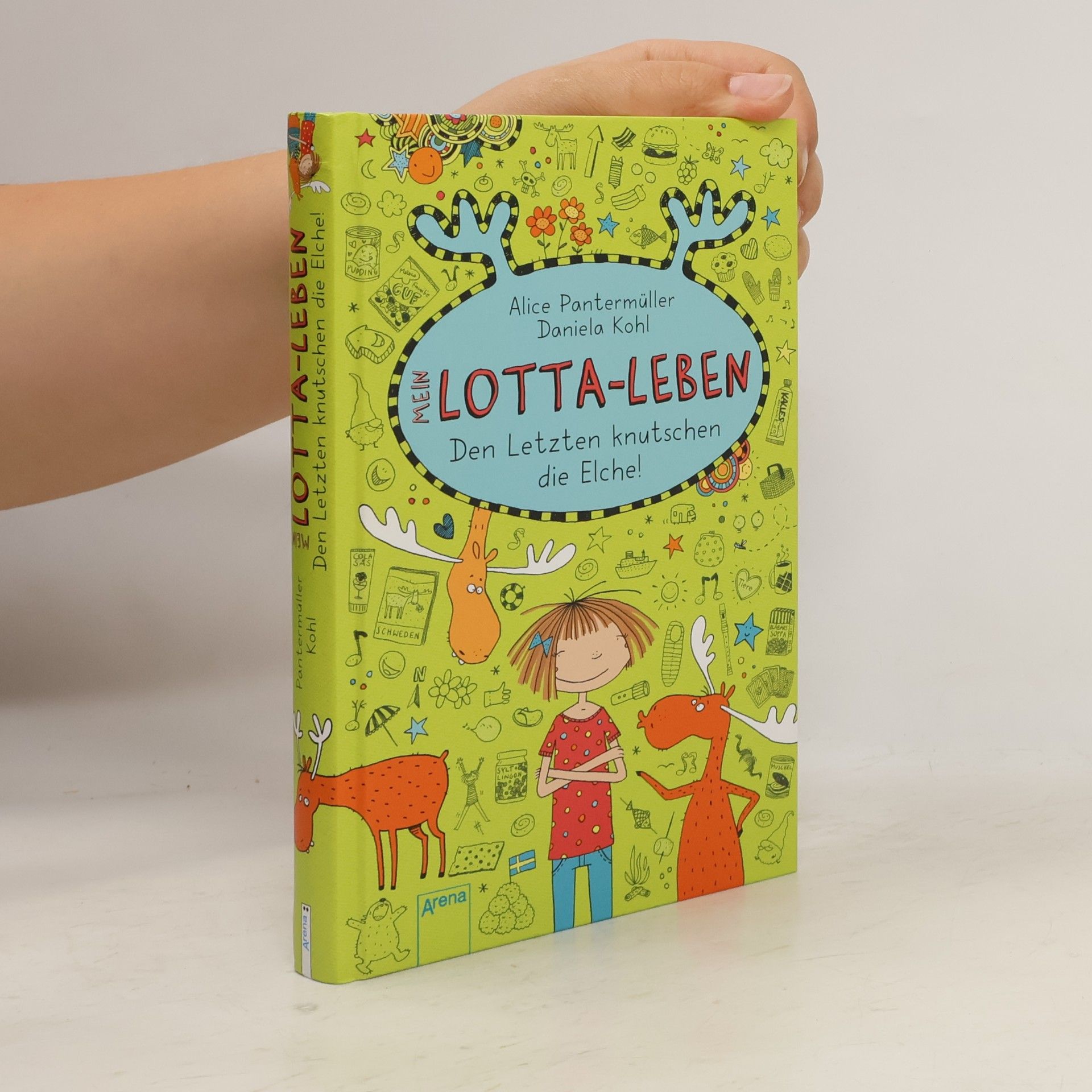 Mein Lotta-Leben. Den letzten knutschen die Elche!