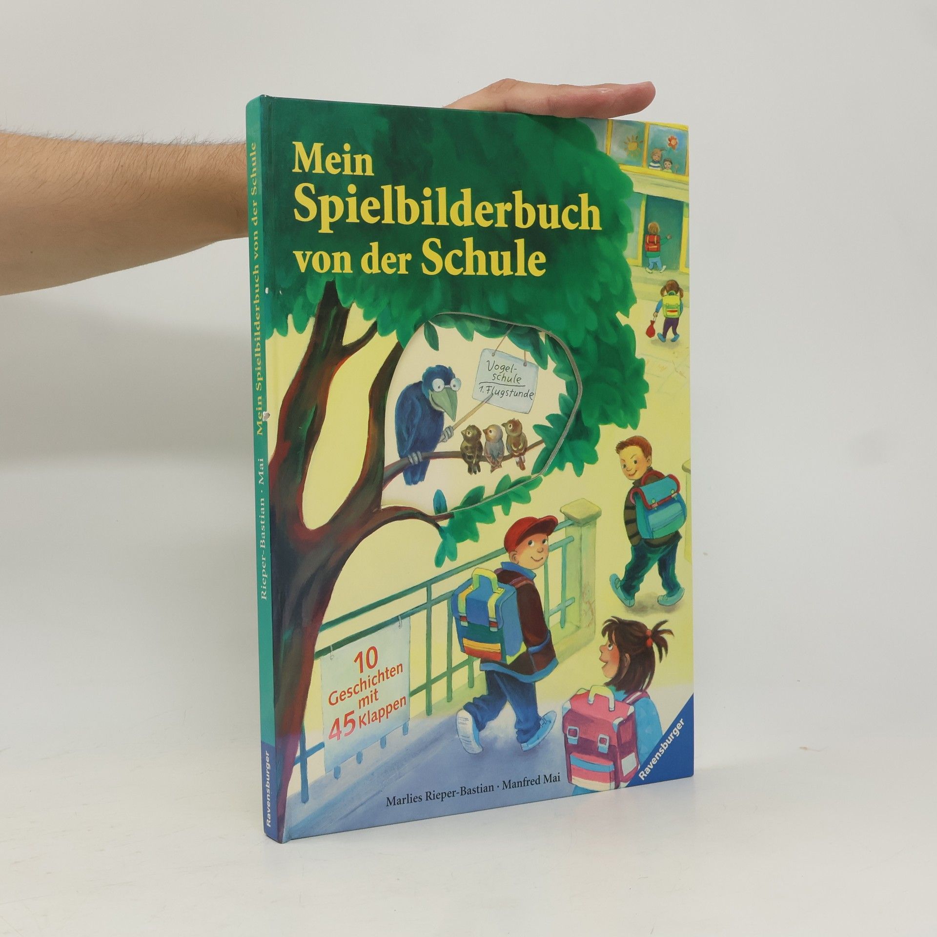 Manfred Mai Mein Spielbilderbuch von der Schule