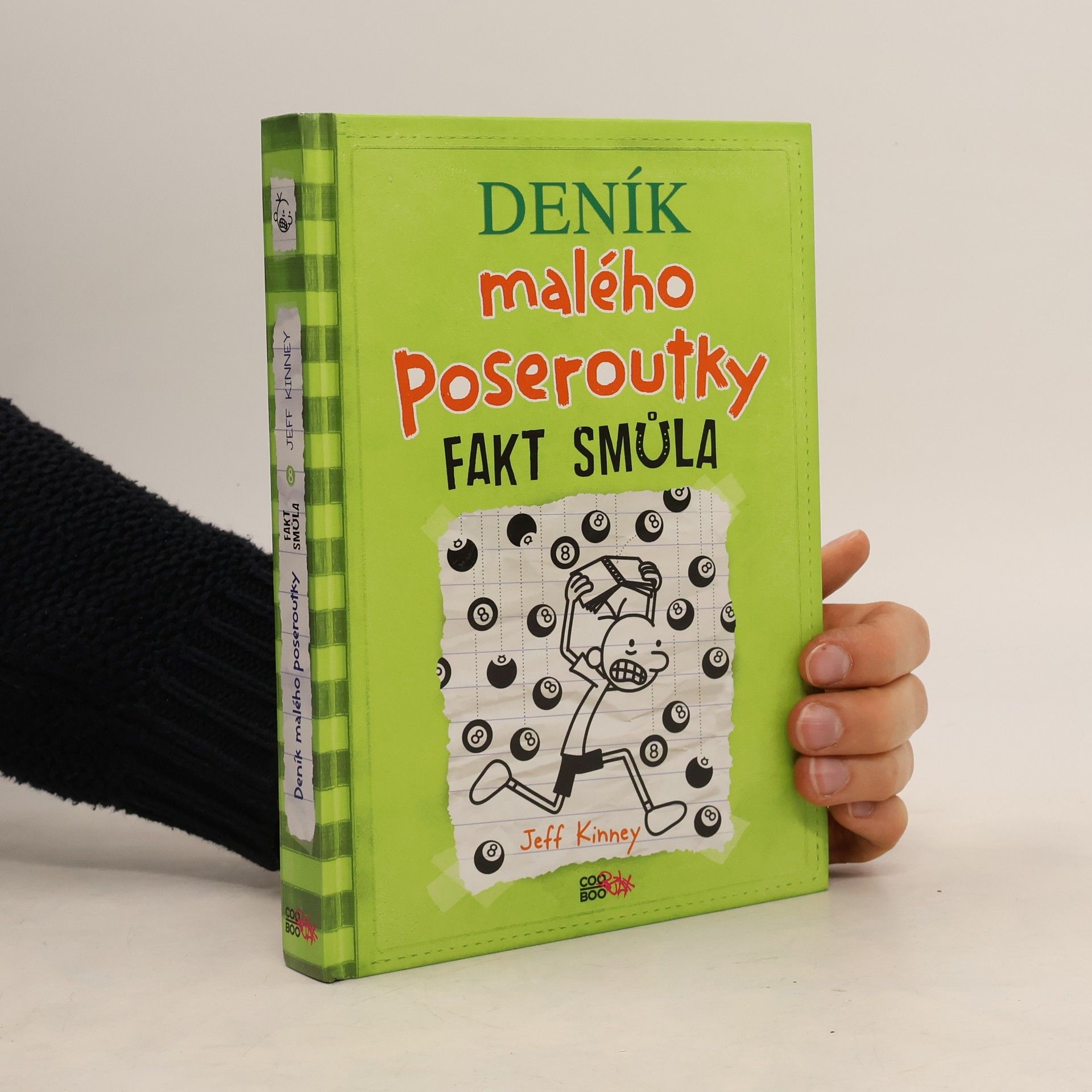 Jeff Kinney Deník malého poseroutky 8. Fakt smůla