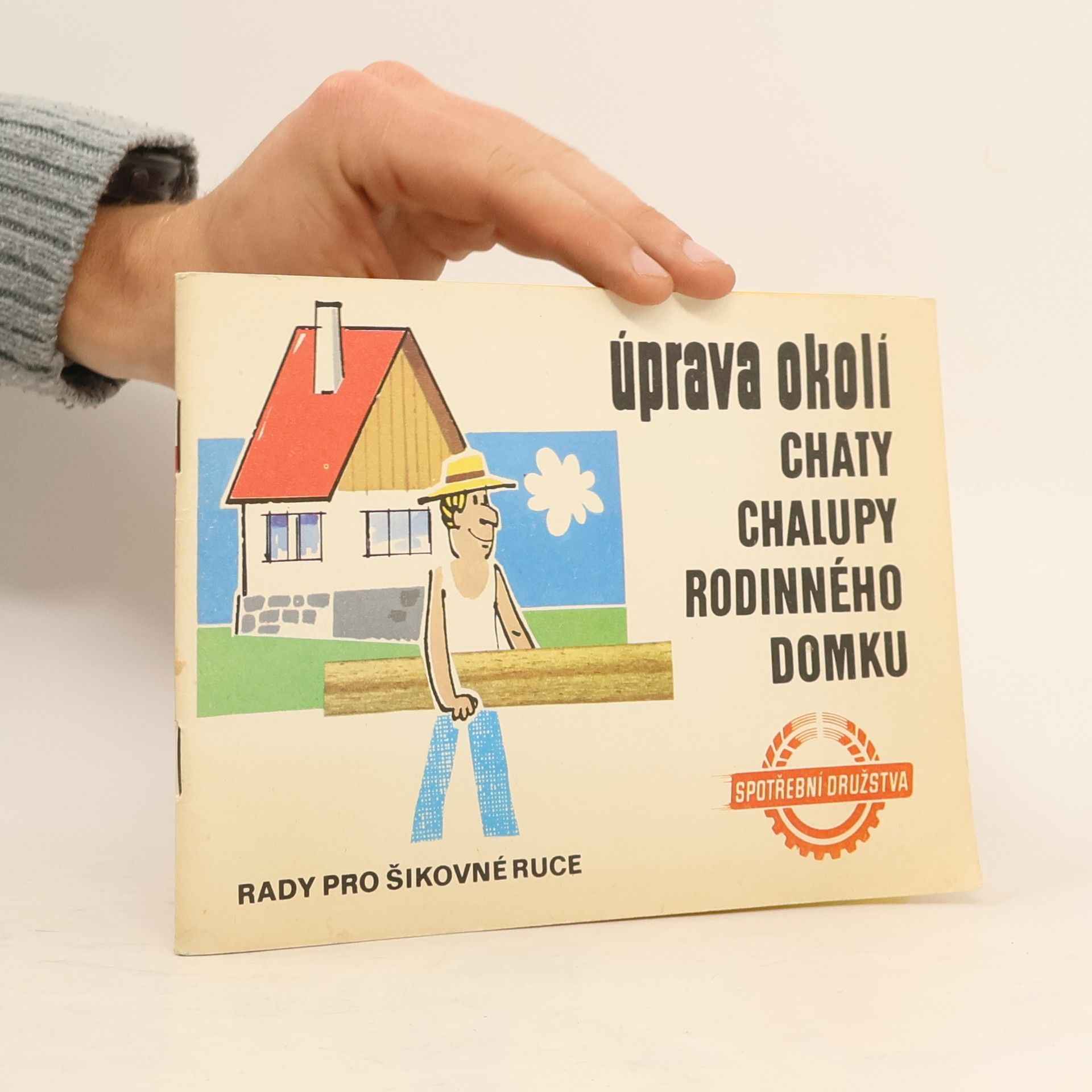 Various authors Úprava okolí chaty, chalupy, rodinného domku