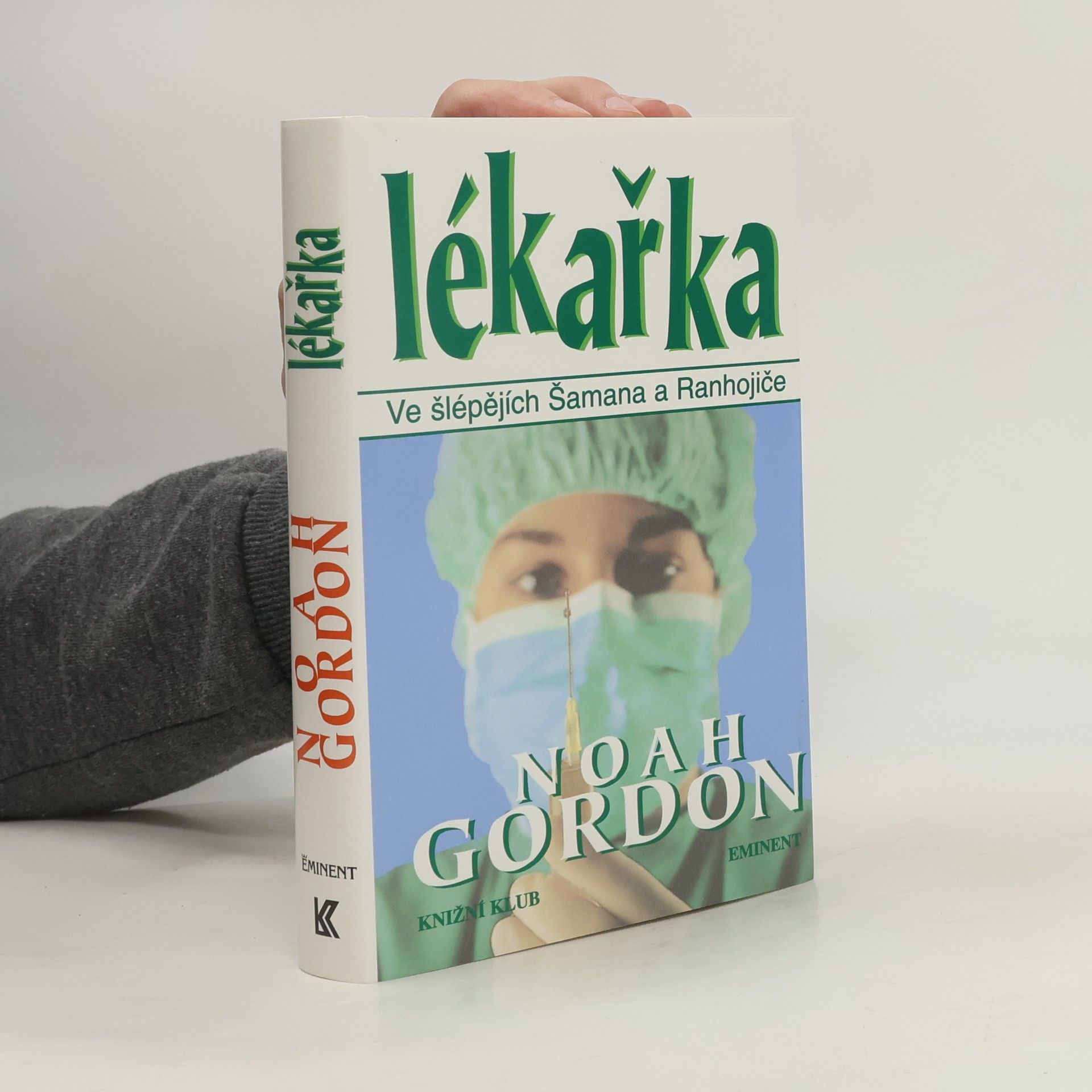 Noah Gordon Lékařka