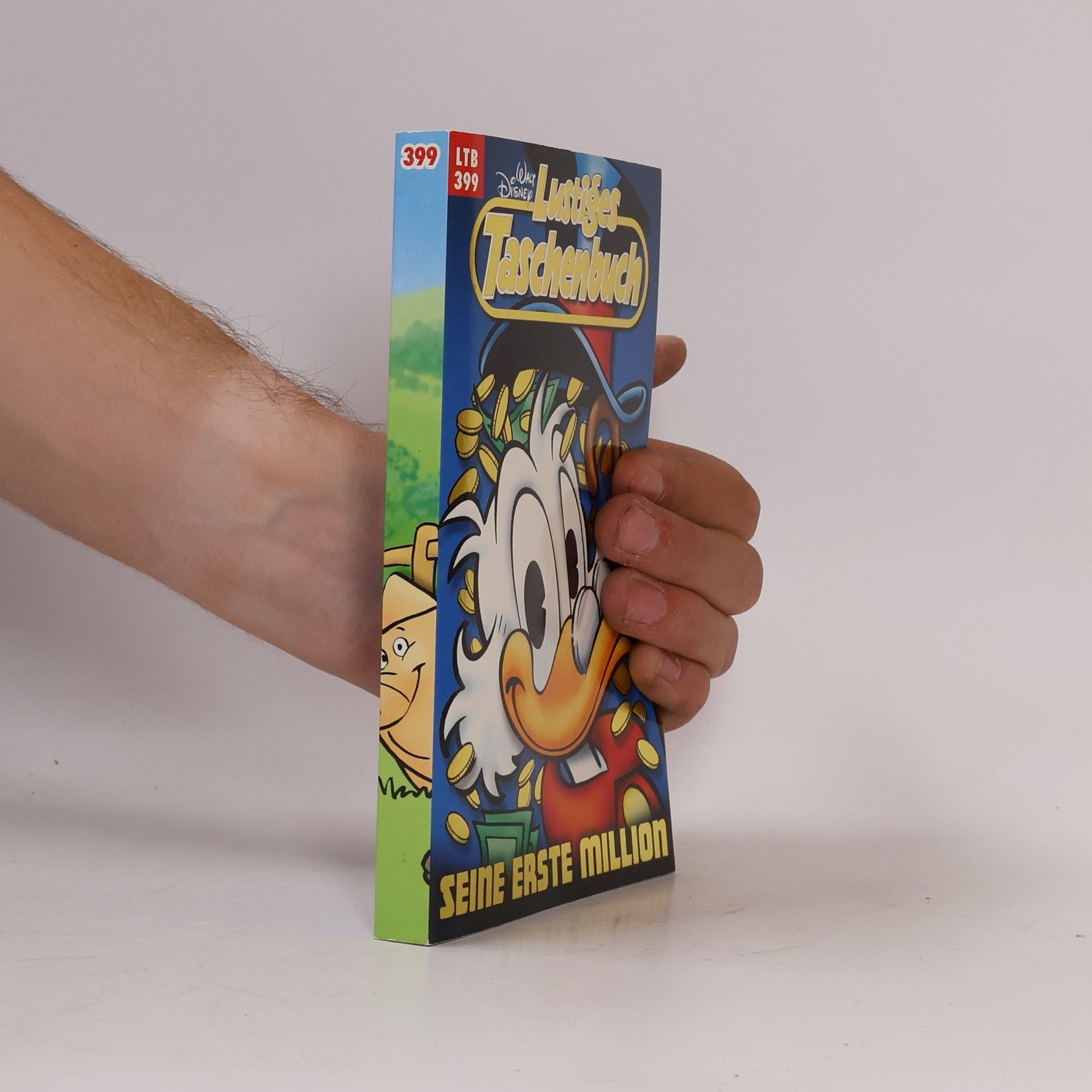 Walt Disney Lustiges Taschenbuch 399. Seine erste Million