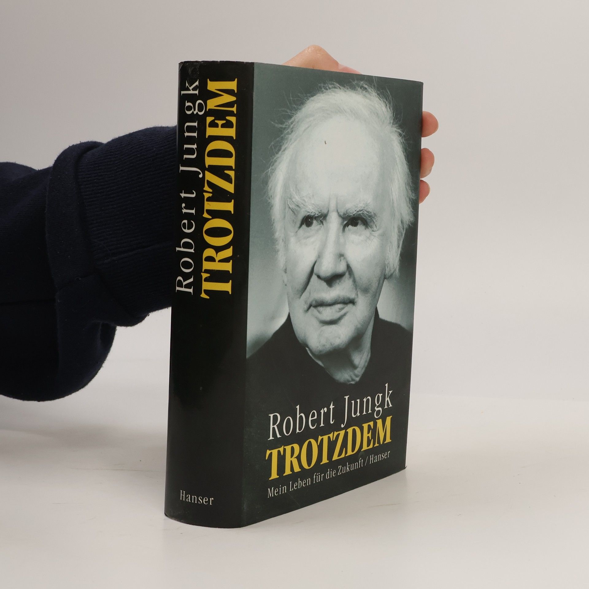 Robert Jungk Trotzdem