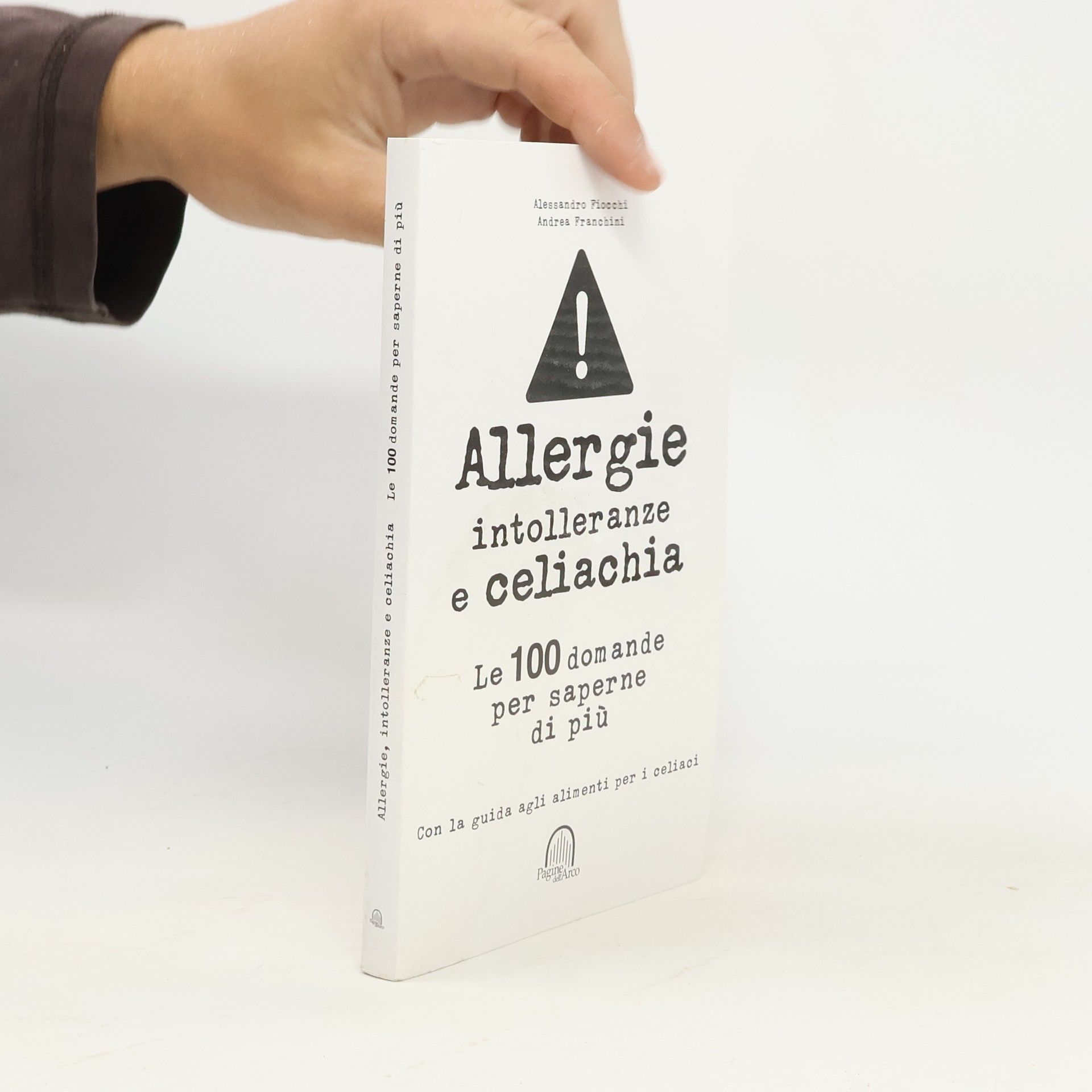 Andrea Franchini Allergie, intolleranze e celiachia