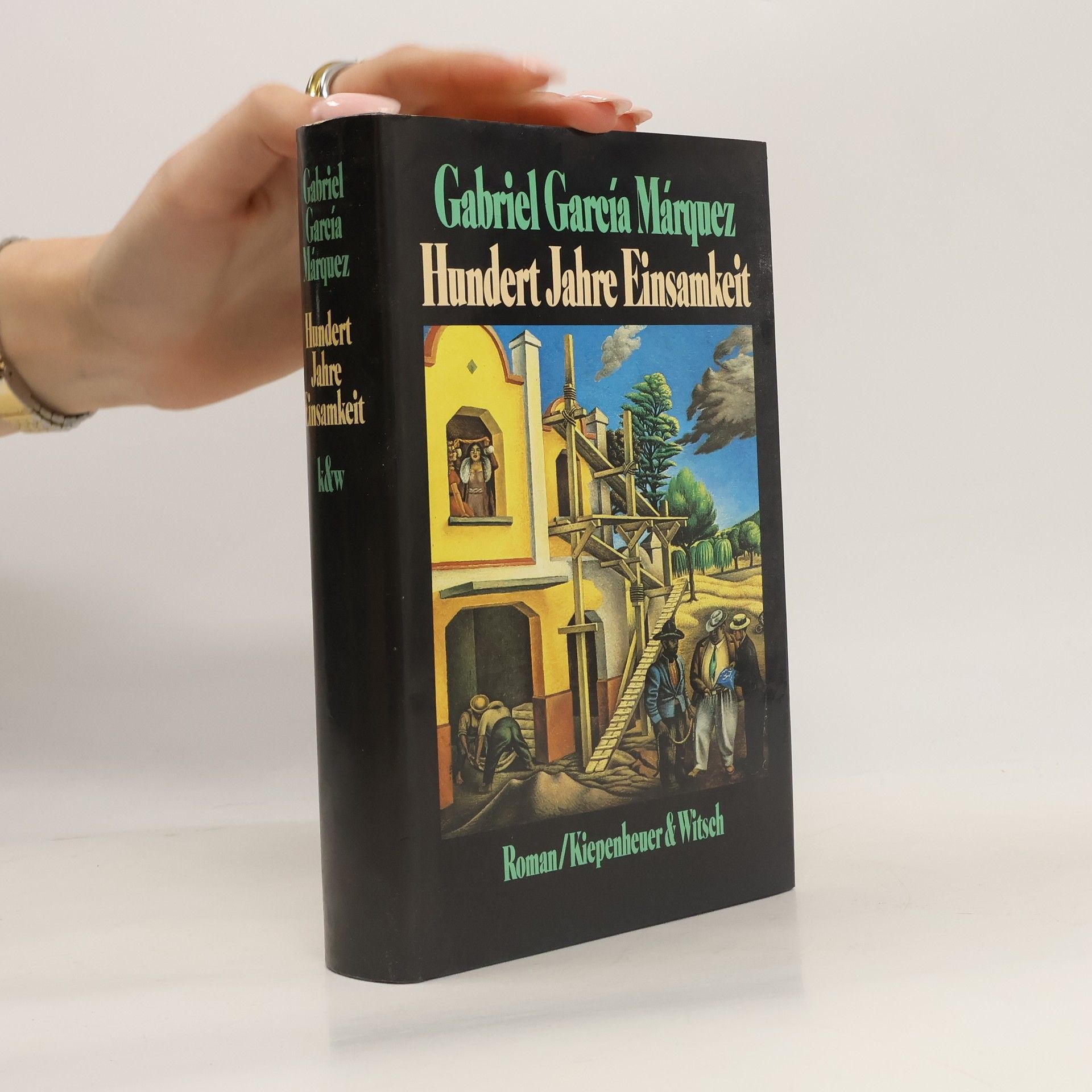 Gabriel García Márquez Hundert Jahre Einsamkeit