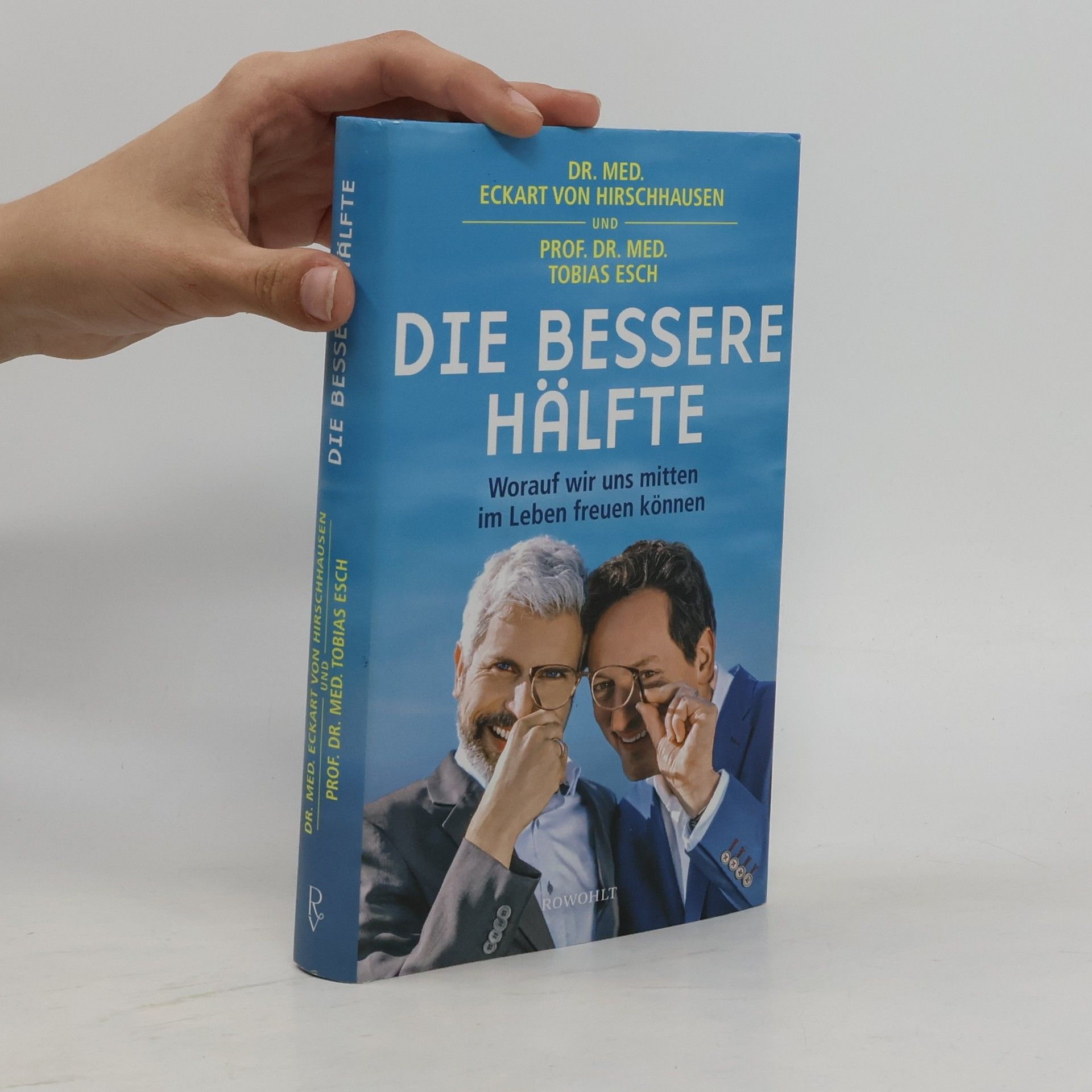 Eckart von Hirschhausen Die bessere Hälfte