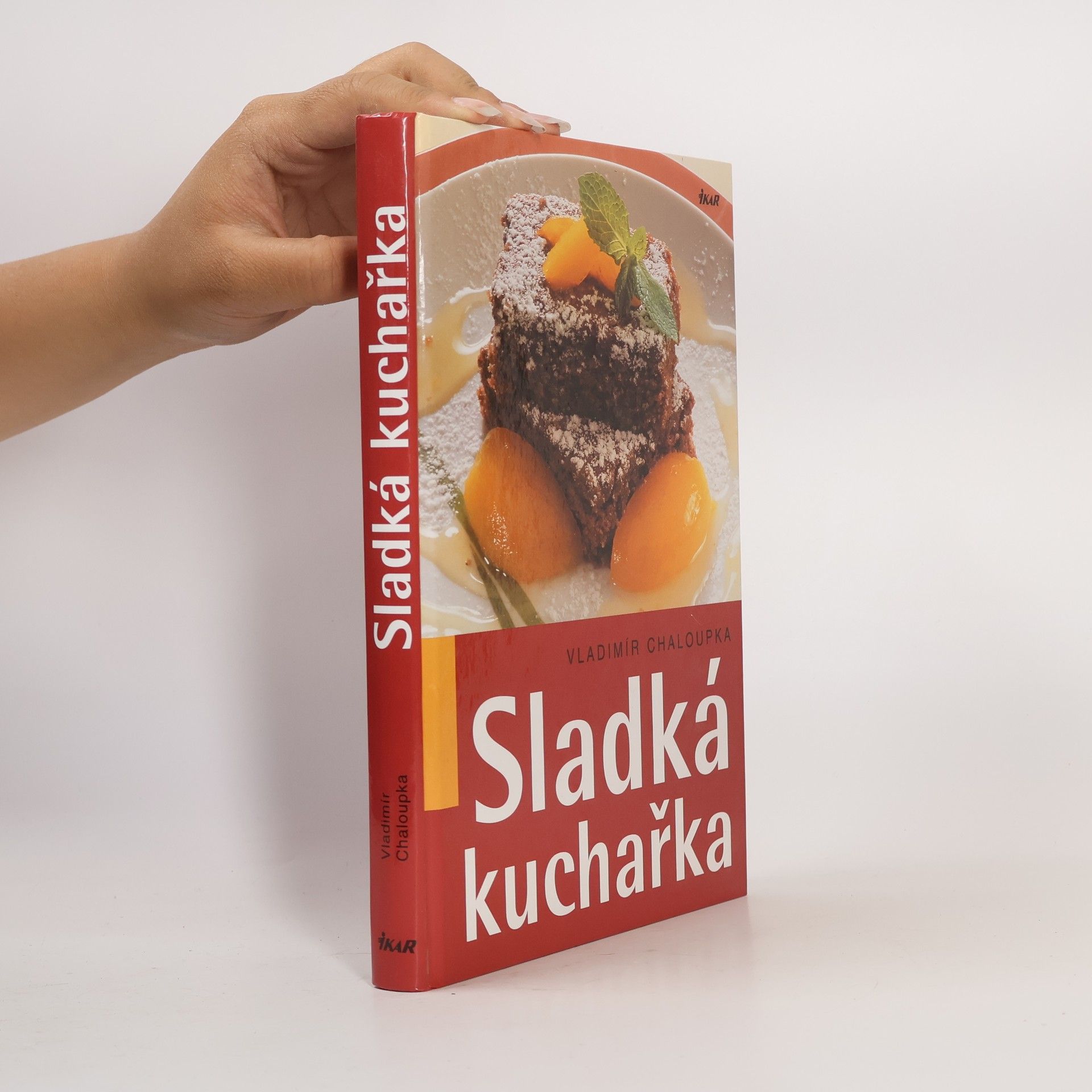 Vladimír Chaloupka Sladká kuchařka