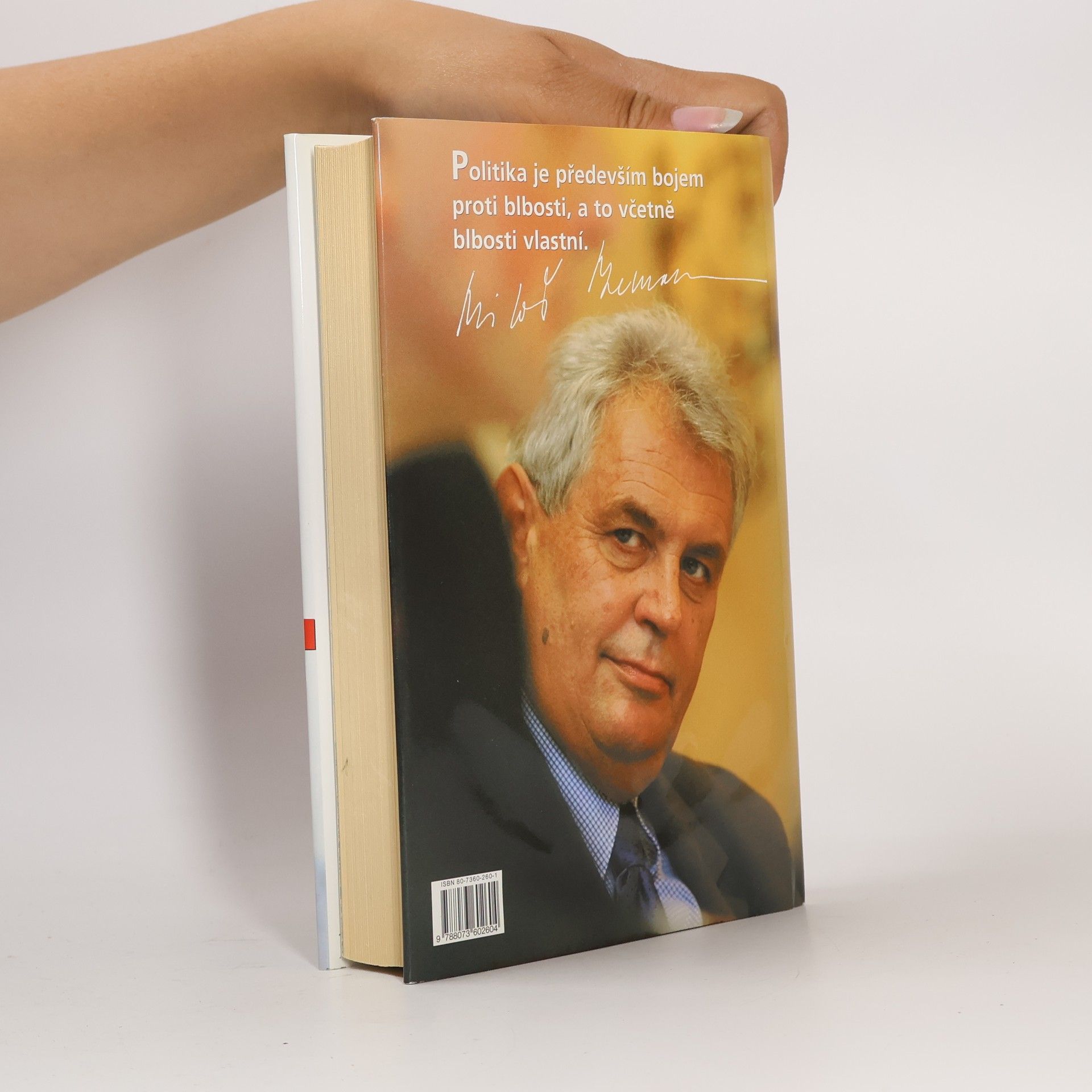 Miloš Zeman Jak jsem se mýlil v politice