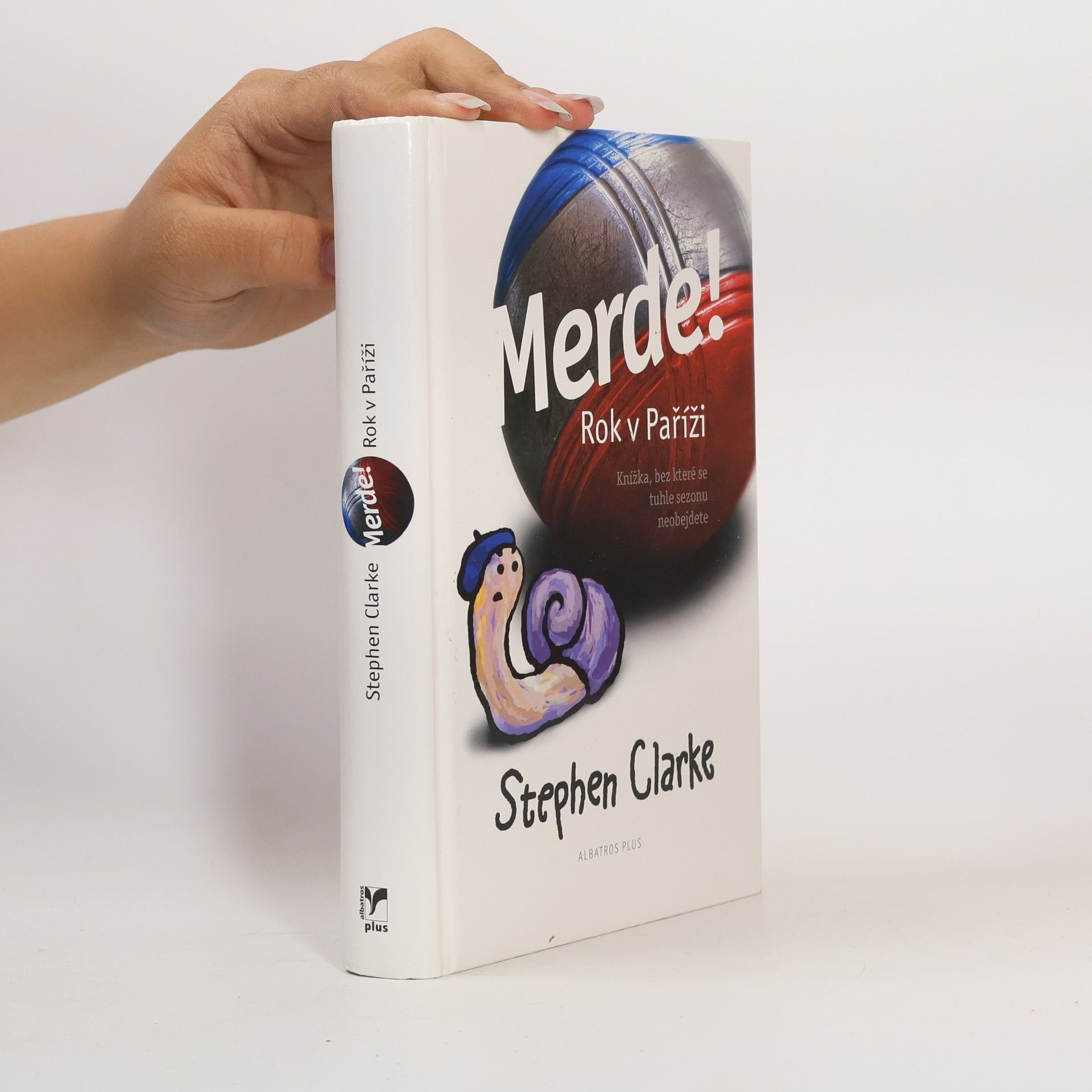 Stephen Clarke Merde! Rok v Paříži