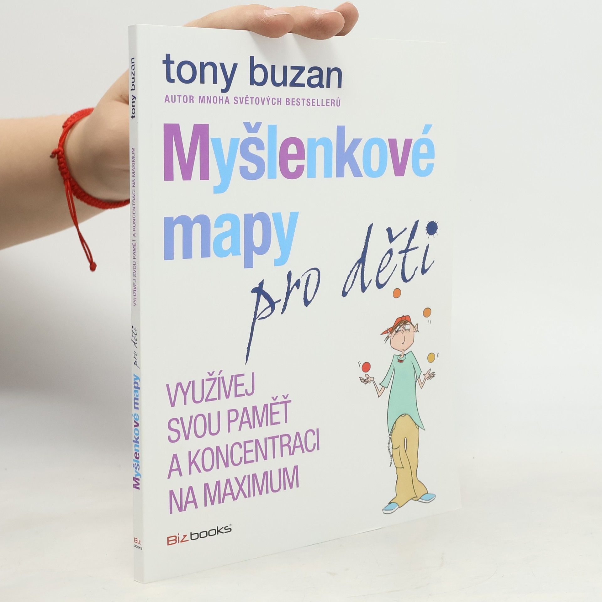 Tony Buzan Myšlenkové mapy pro děti