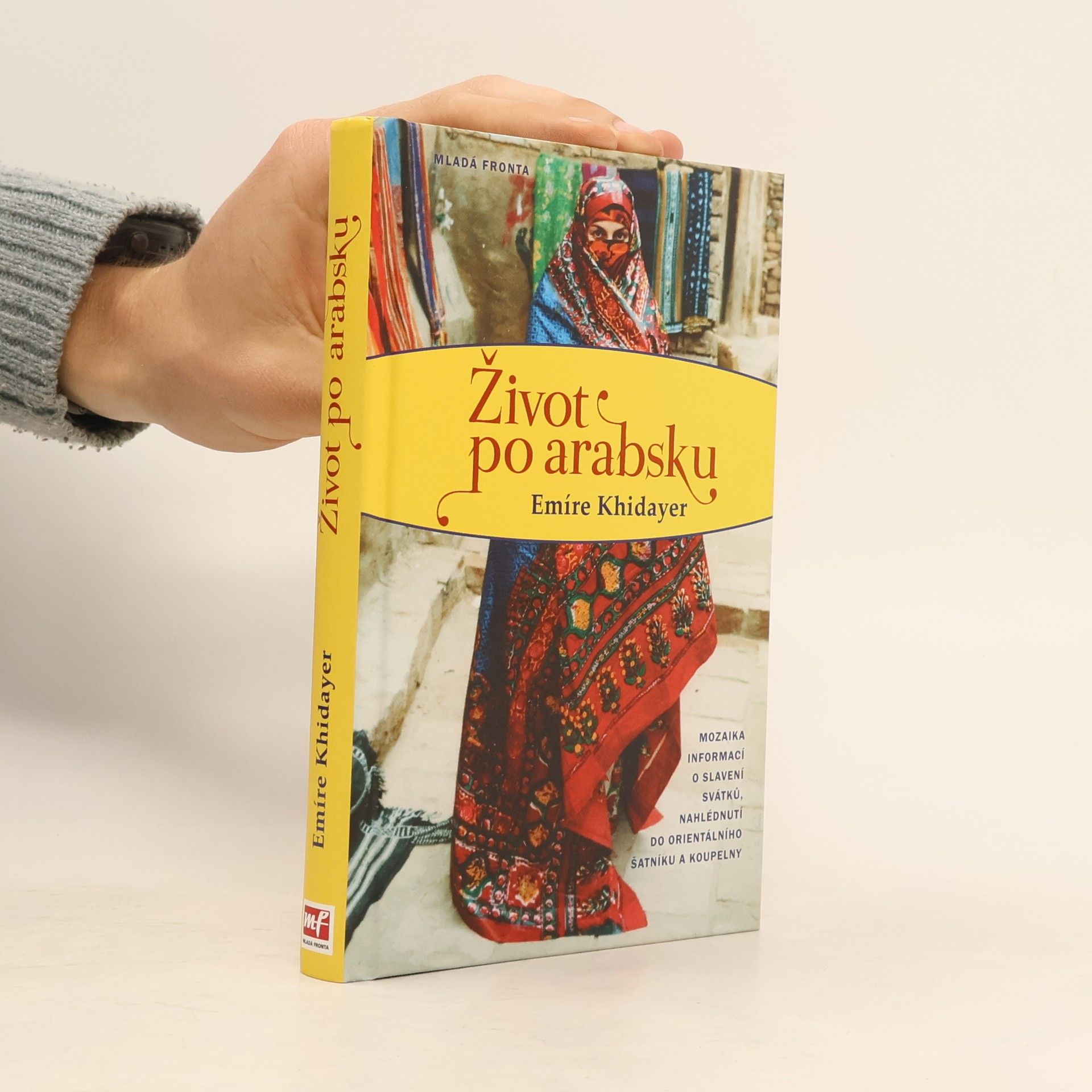 Emíre Khidayer Život po arabsku
