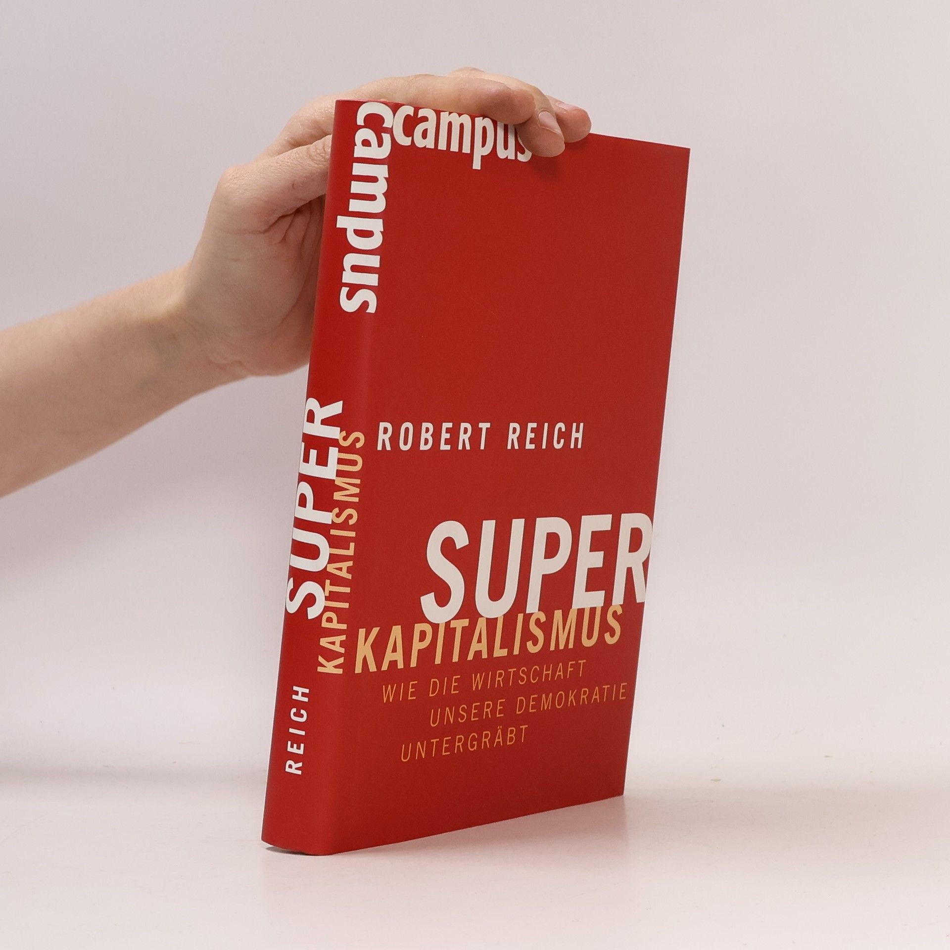 Robert Reich Superkapitalismus
