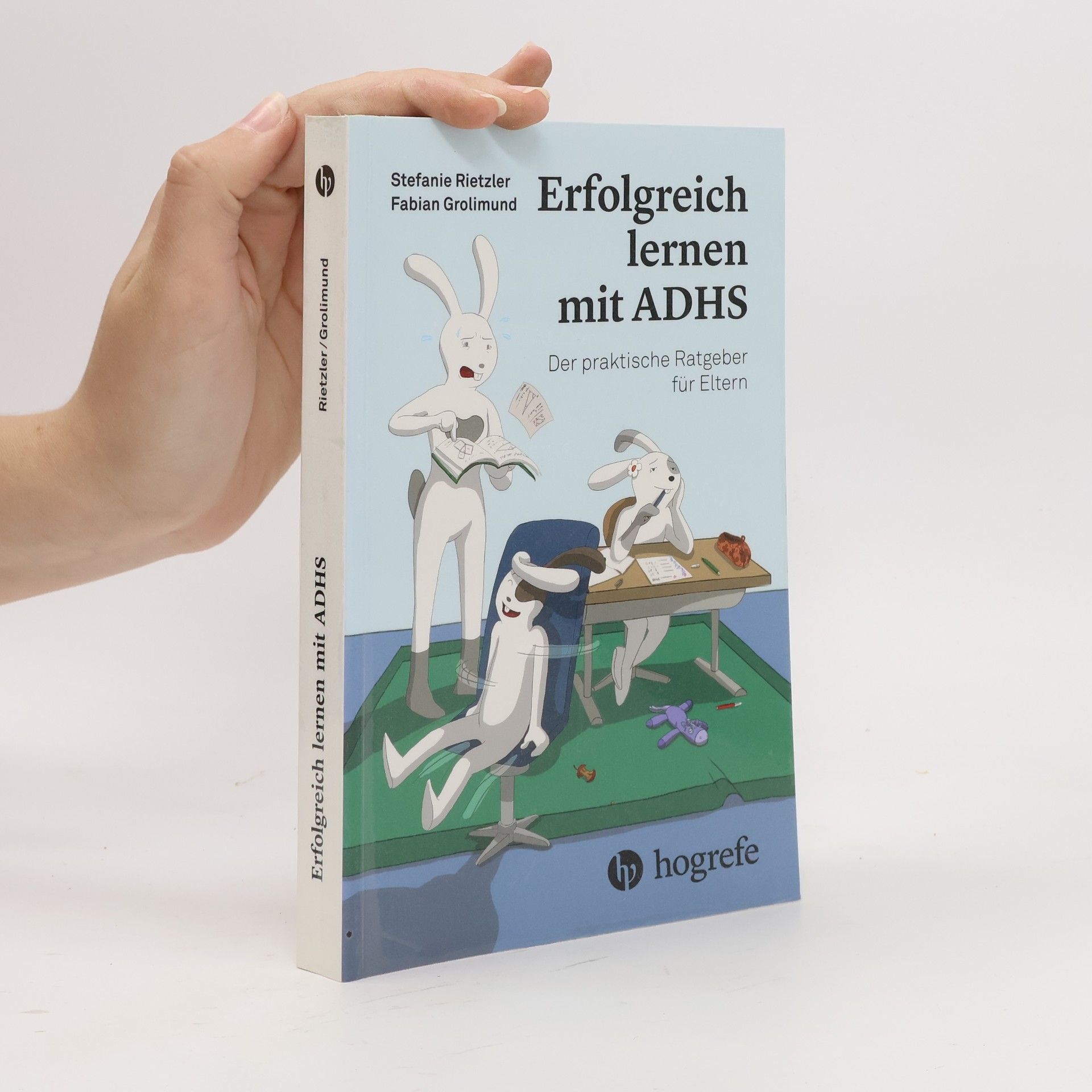 Erfolgreich lernen mit ADHS. Der praktische Ratgeber für Eltern