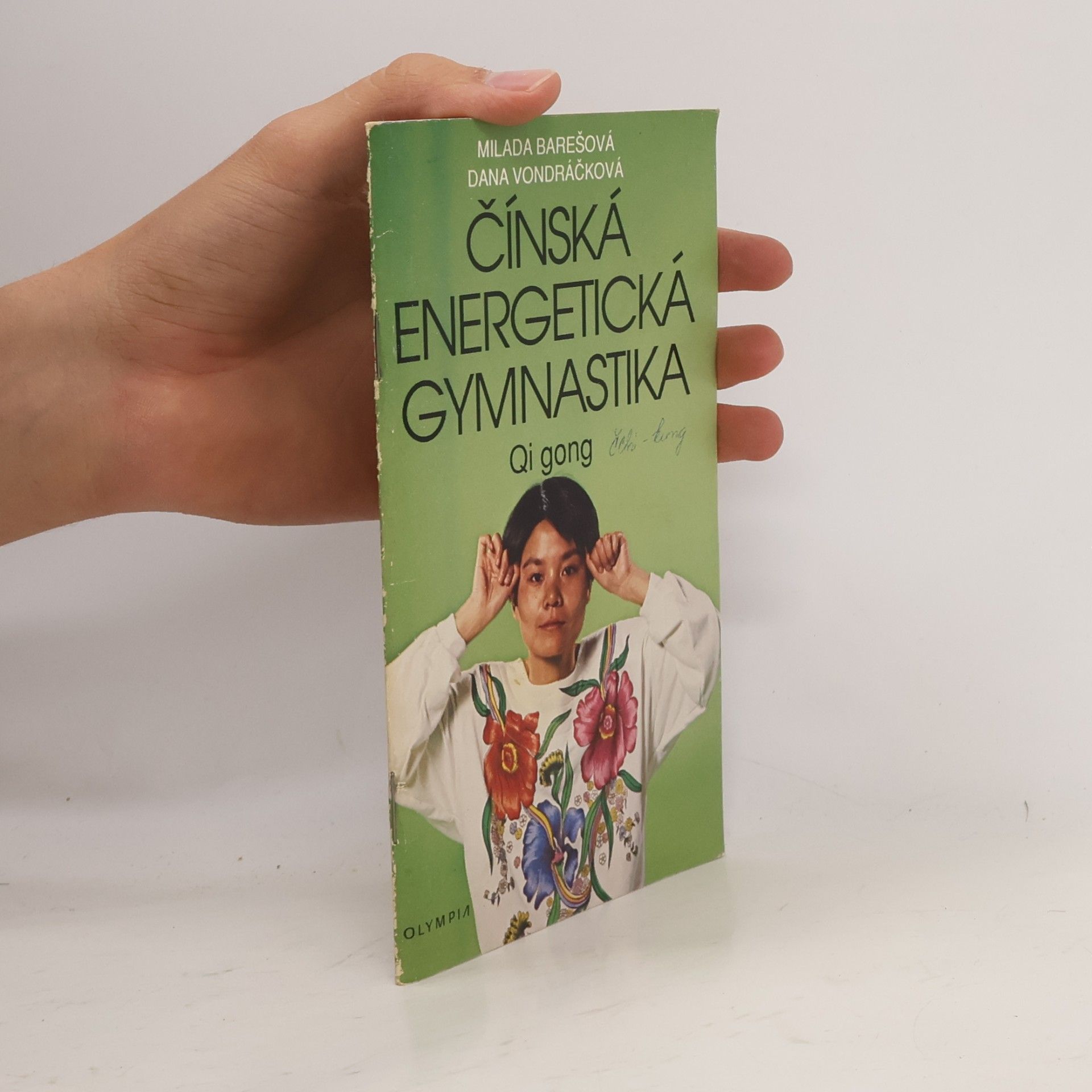 Milada Barešová Čínská energetická gymnastika. Qi gong