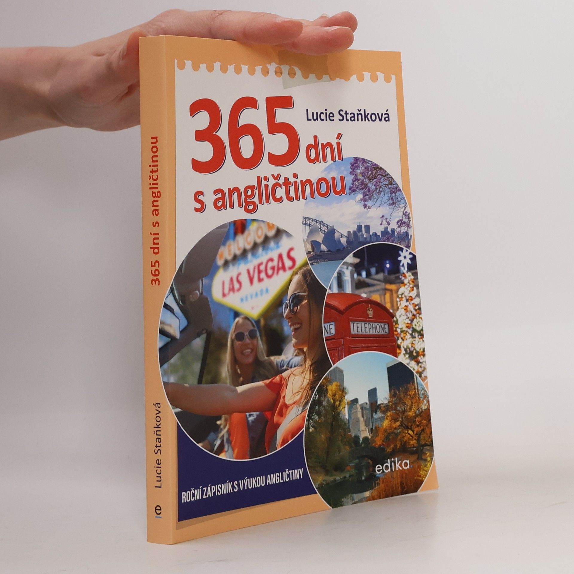 Lucie Staňková 365 dní s angličtinou : roční zápisník s výukou angličtiny