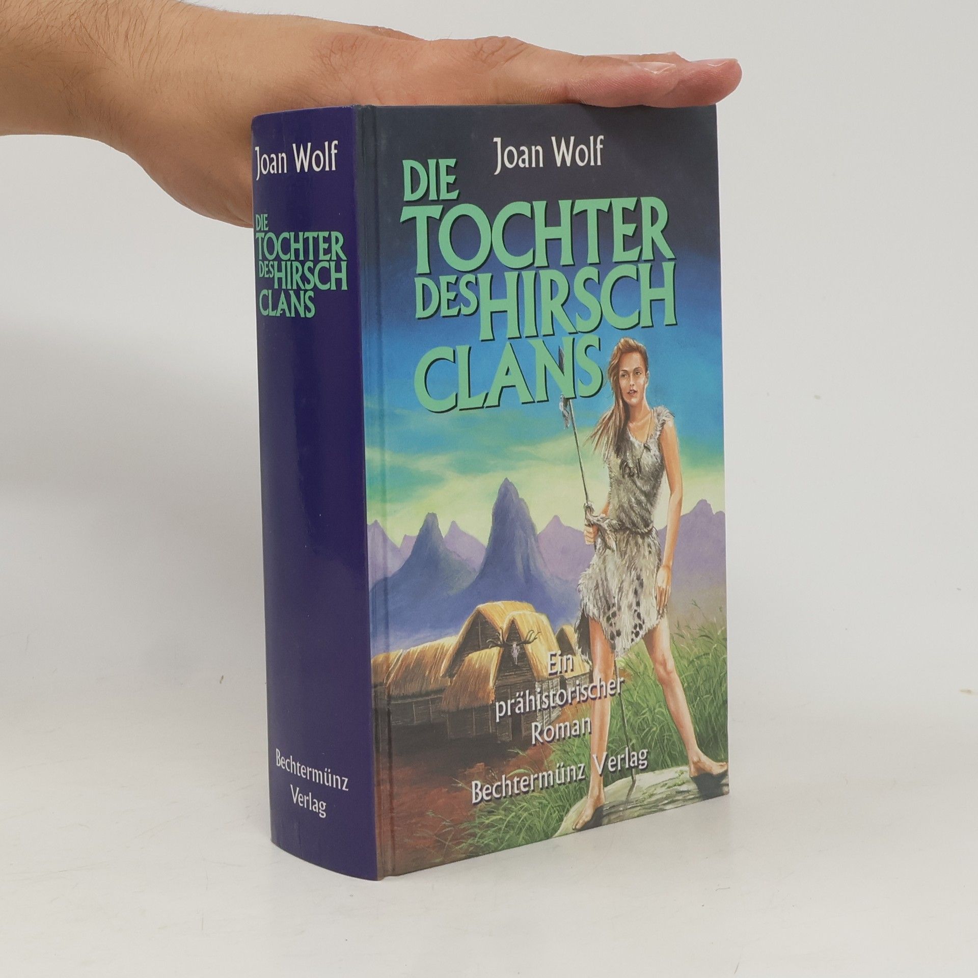 Joan Wolf Die Tochter des Hirsch Clans