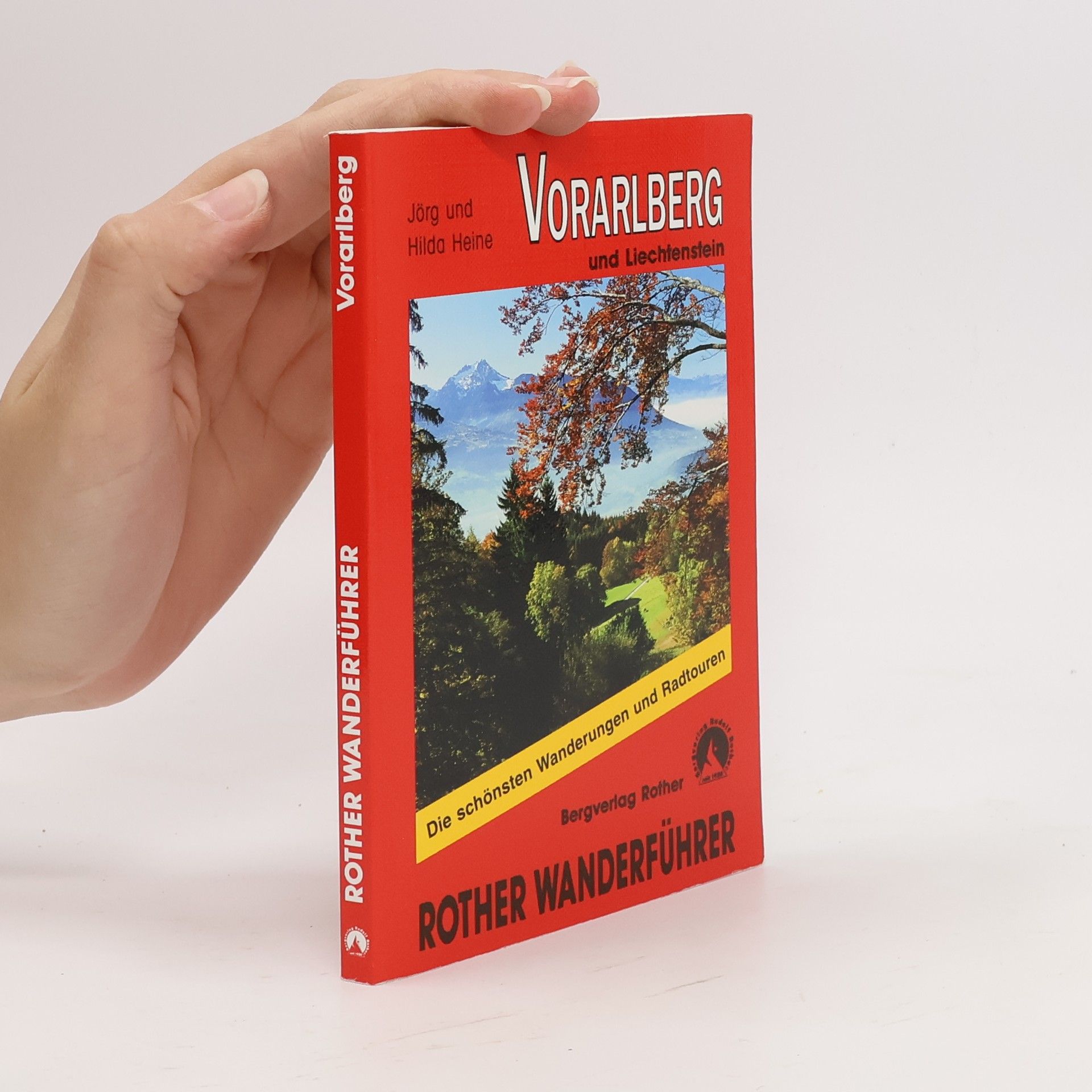 Kolektiv autorů Rother Wanderführer. Vorarlberg und Liechtenstein