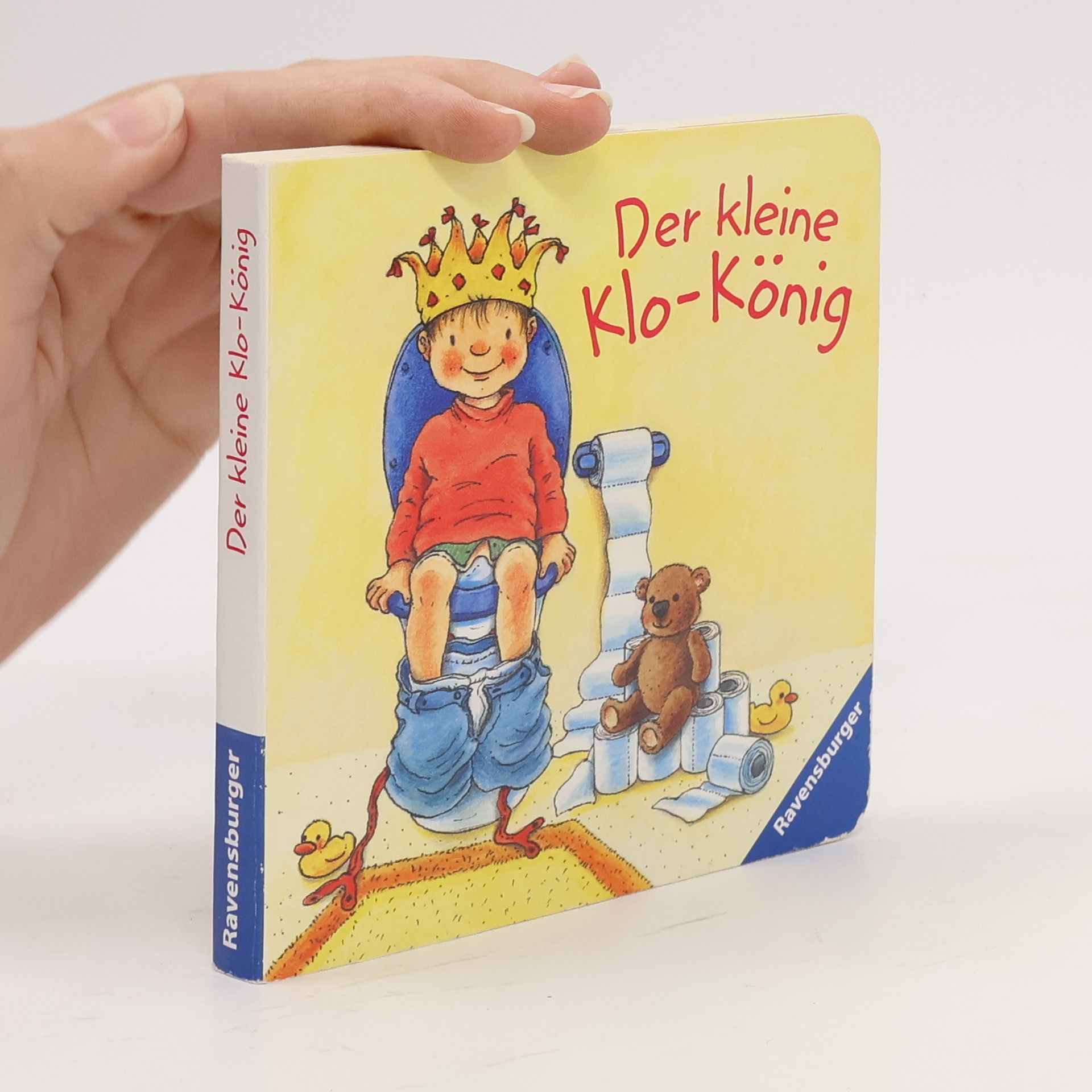 Sandra Grimm Der kleine Klo - König