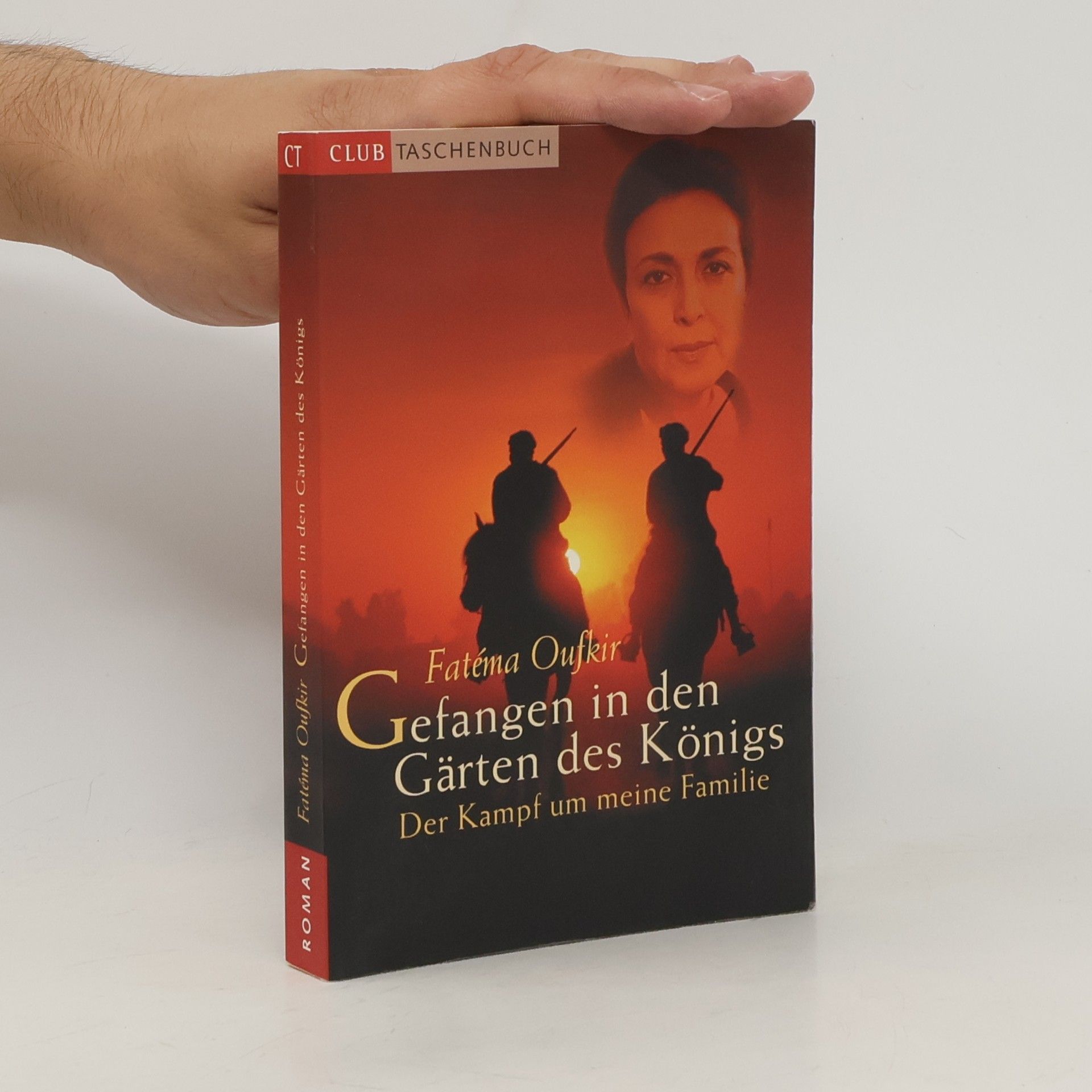 Fatéma Oufkir Gefangen in den Gärten des Königs