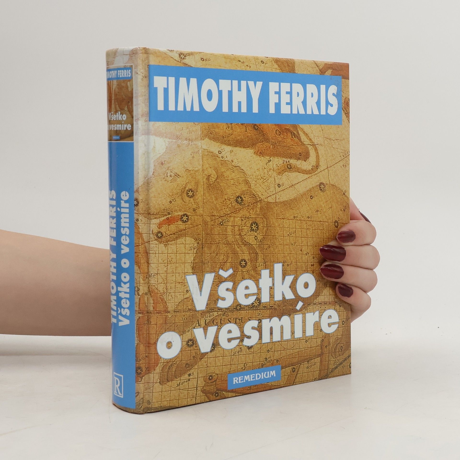 Timothy Ferris Všetko o vesmíre