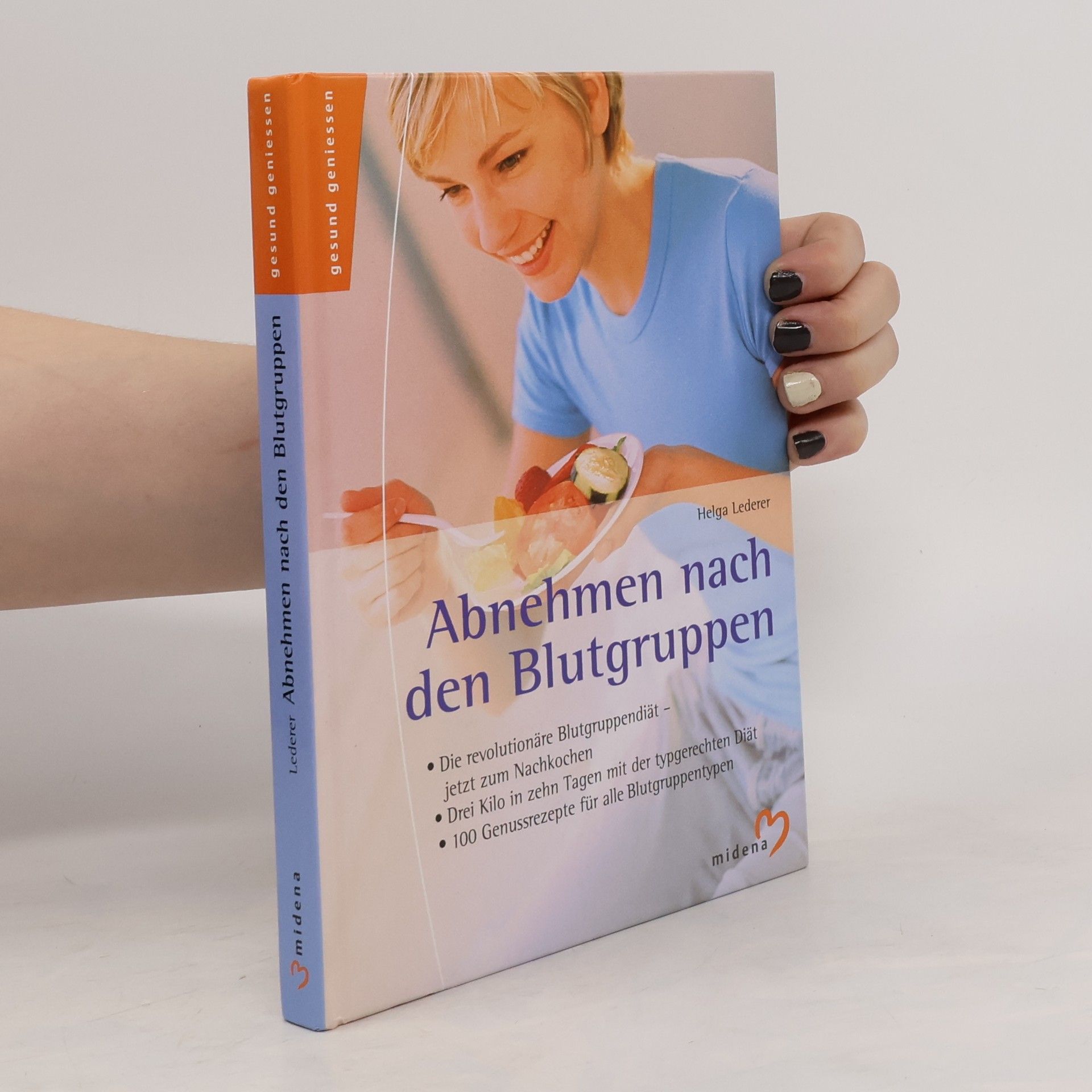 Helga Lederer Abnehmen nach den Blutgruppen
