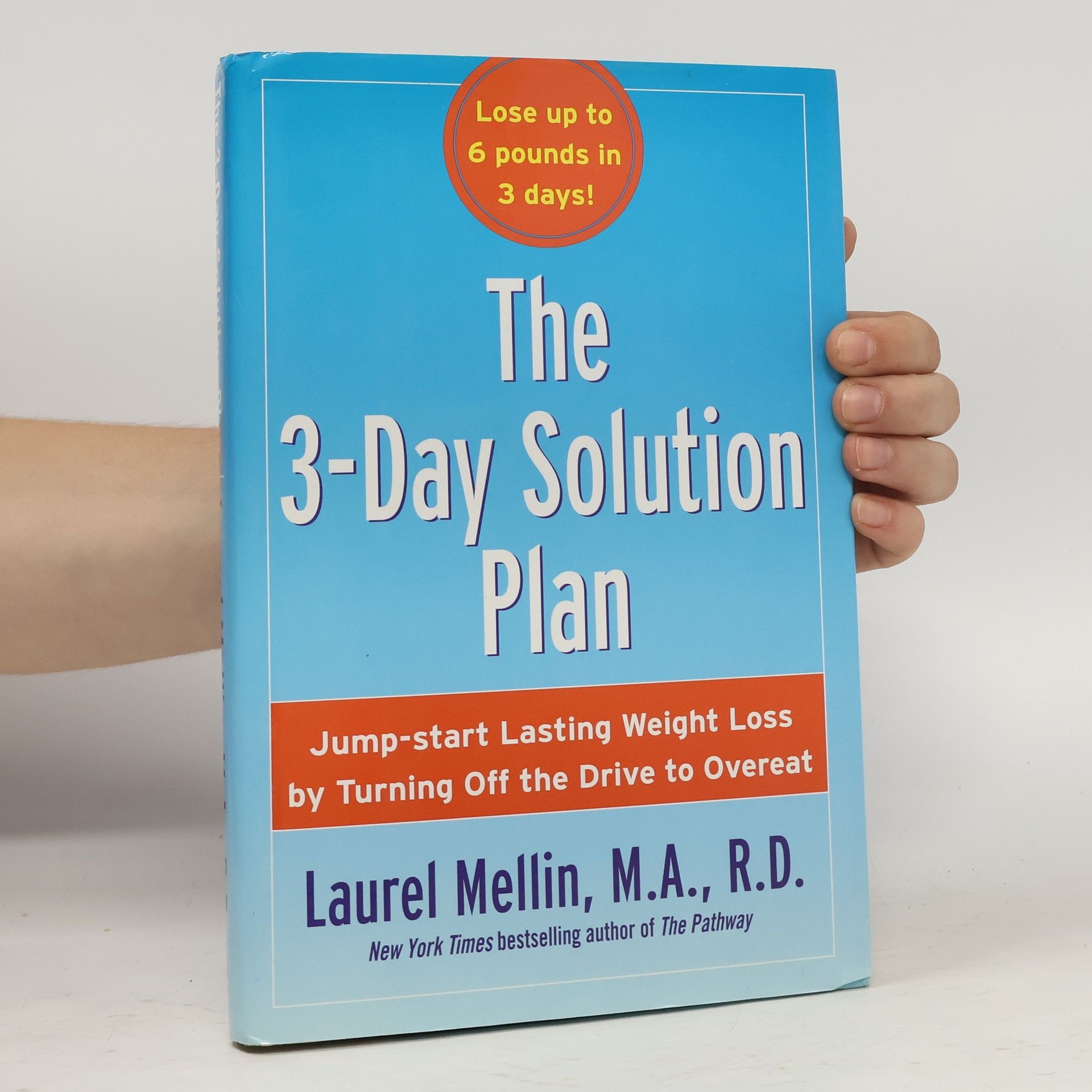 Laurel Mellin The 3-Day Solution Plan