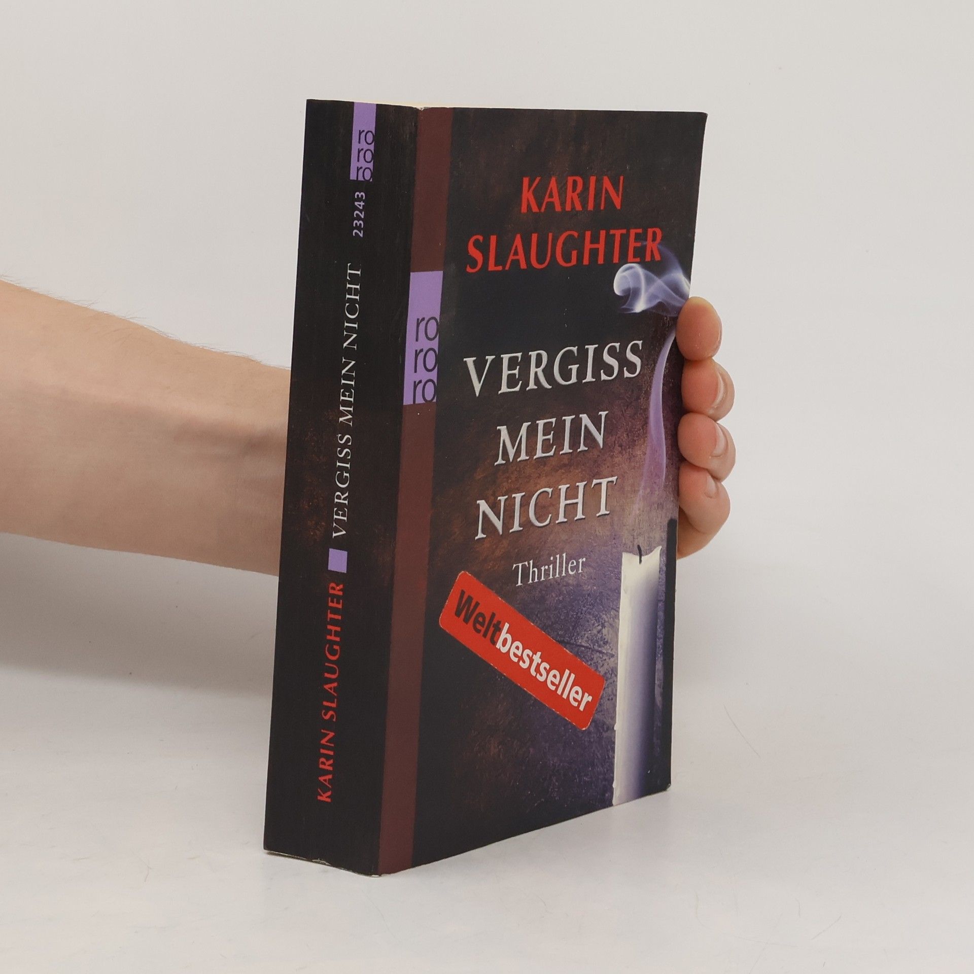 Karin Slaughter Vergiss mein Nicht