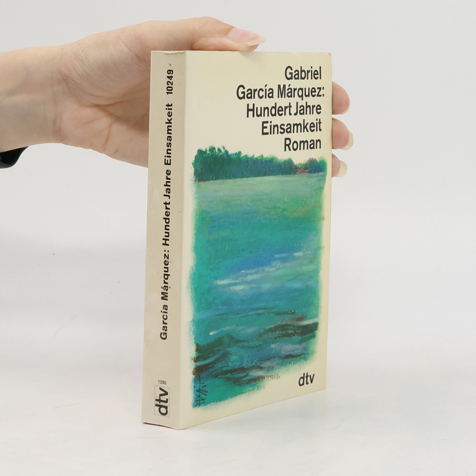 Gabriel García Márquez Hundert Jahre Einsamkeit
