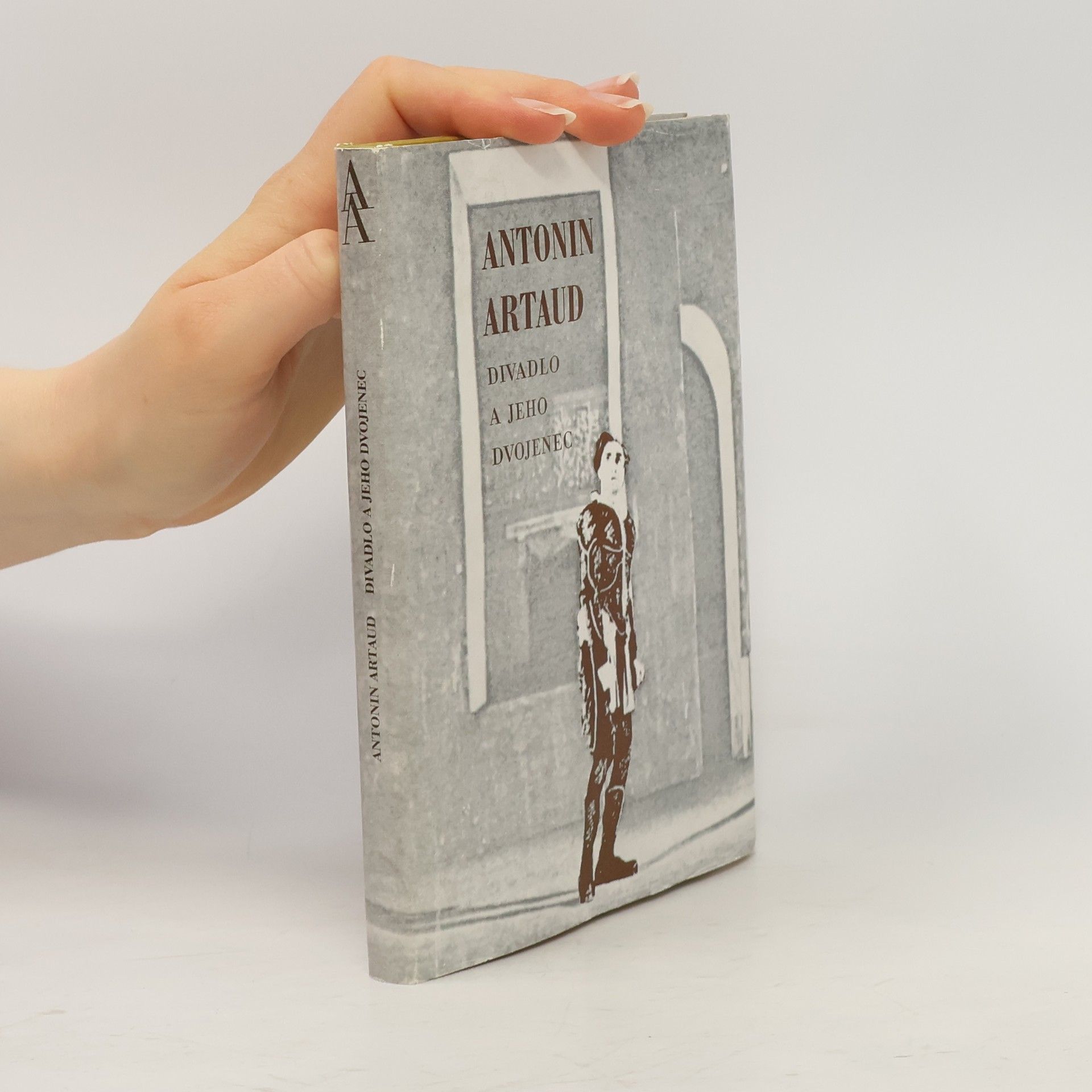 Antonin Artaud Divadlo a jeho dvojenec