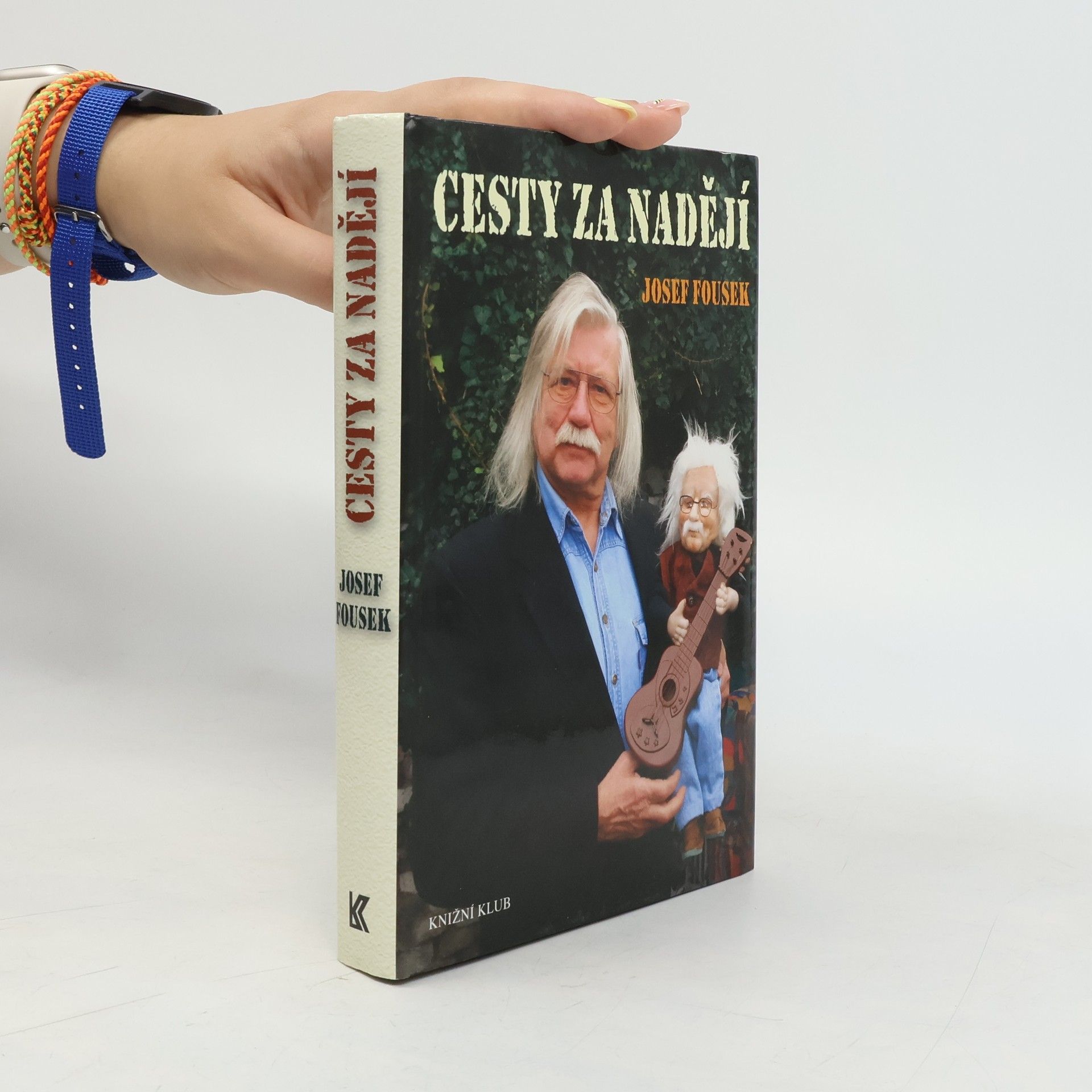 Josef Fousek Cesty za nadějí