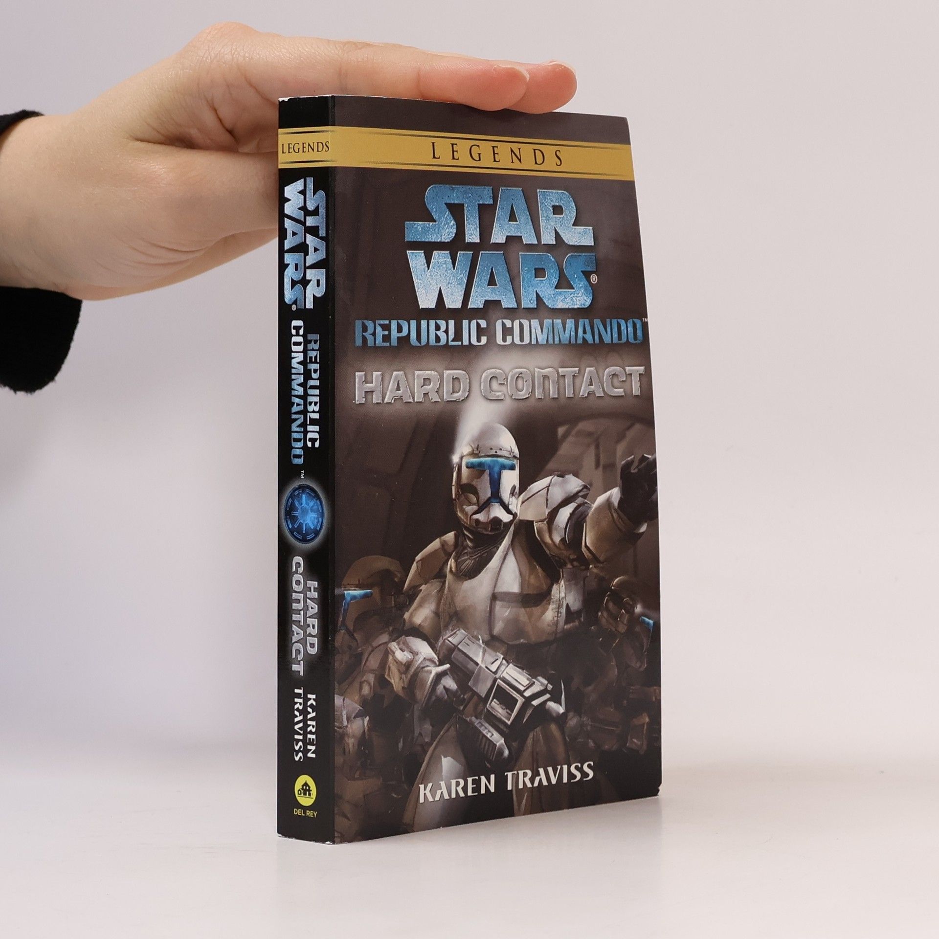 Karen Traviss Star Wars: Hard Contact