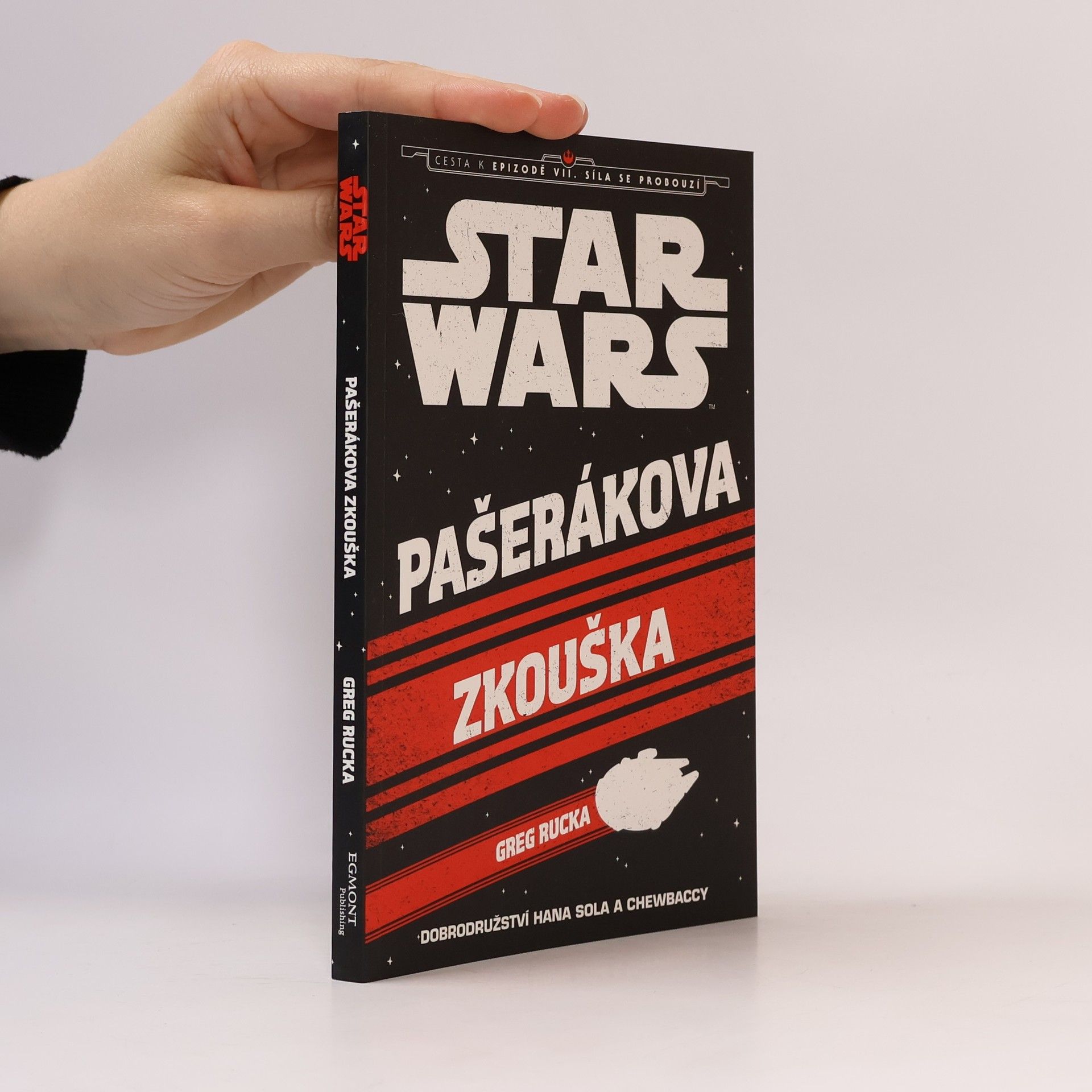 Greg Rucka Star Wars. Pašerákova zkouška