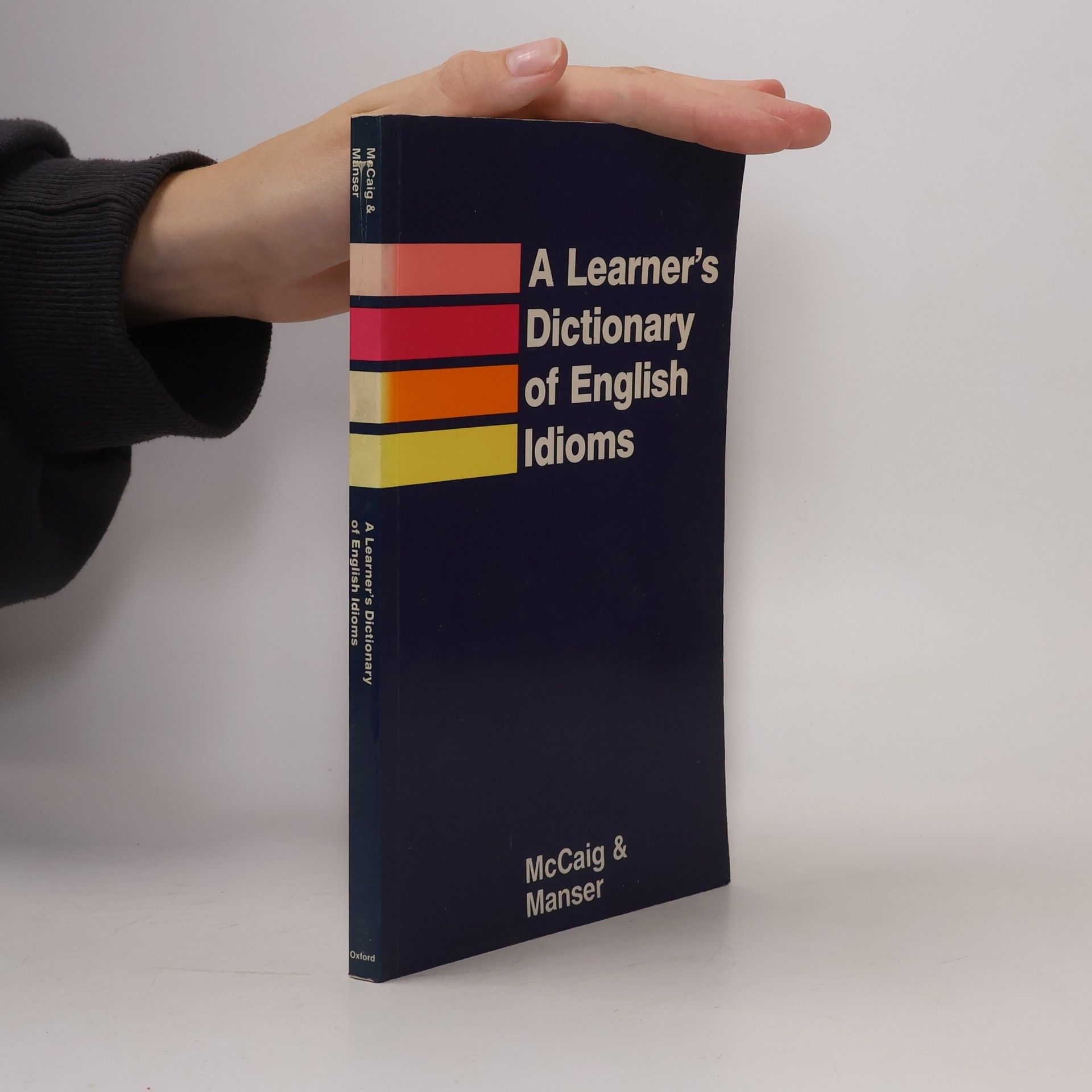 Isabel McCaig A Learner's Dictionary of English Idioms