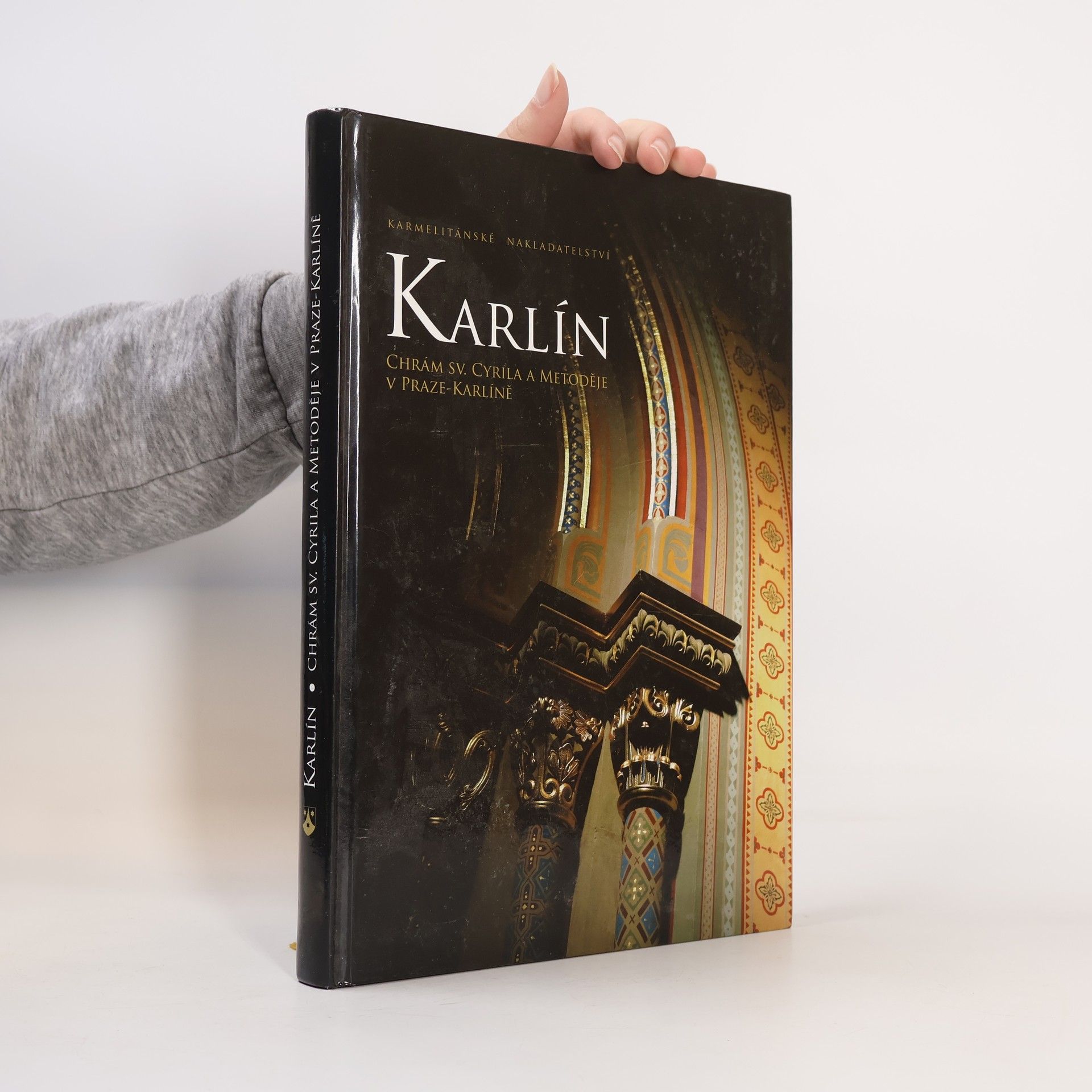 Kolektiv autorů Karlín. Chrám sv. Cyrila a Metoděje v Praze - Karlíně