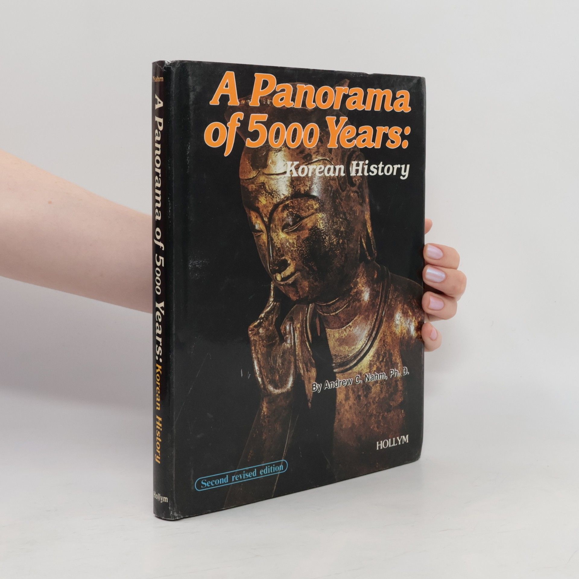 Andrew C. Nahm A panorama of 5000 years : Korean history