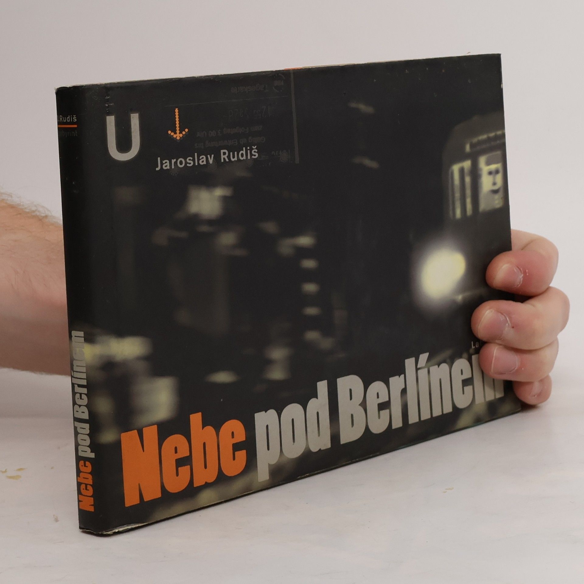 Jaroslav Rudiš Nebe pod Berlínem
