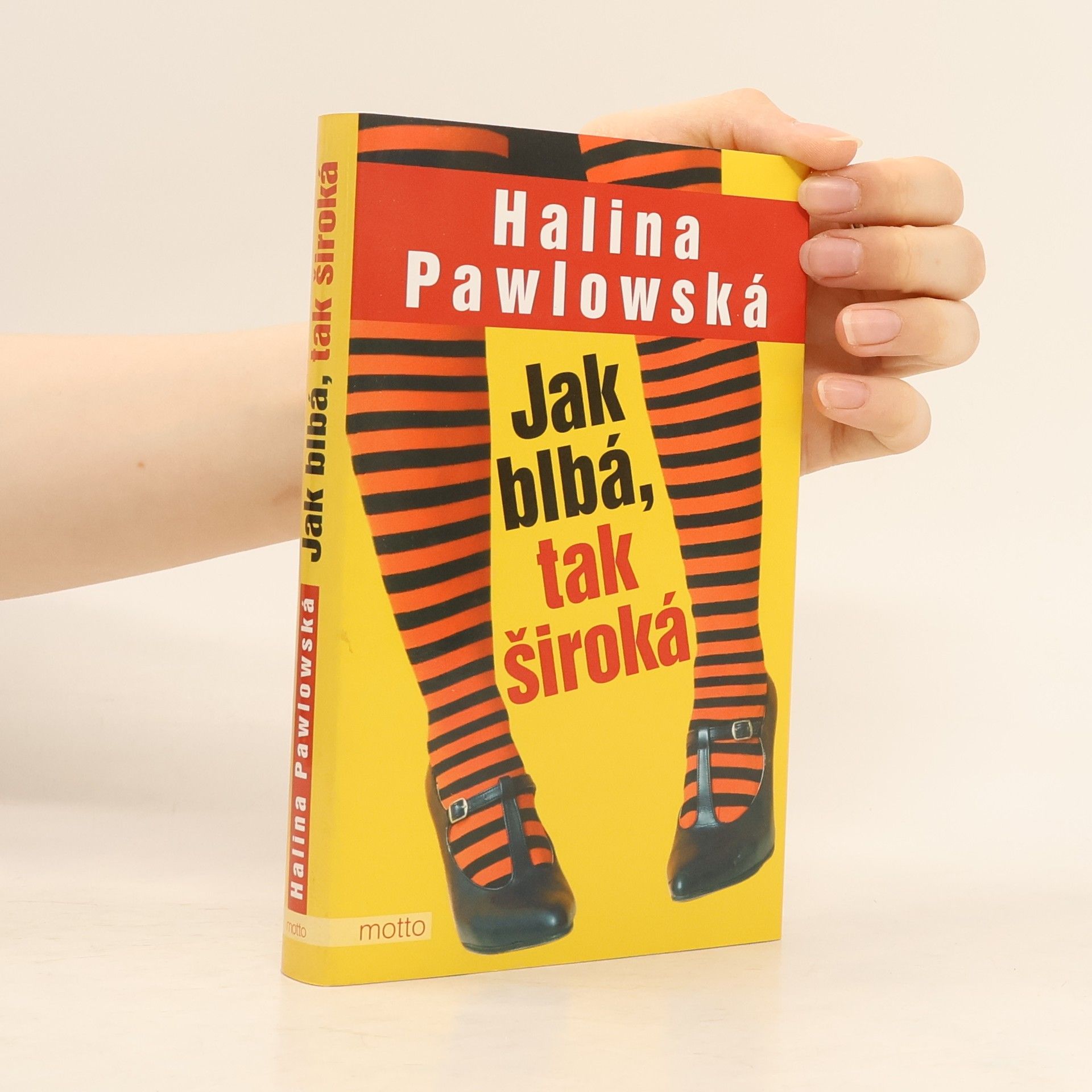 Halina Pawlowská Jak blbá, tak široká