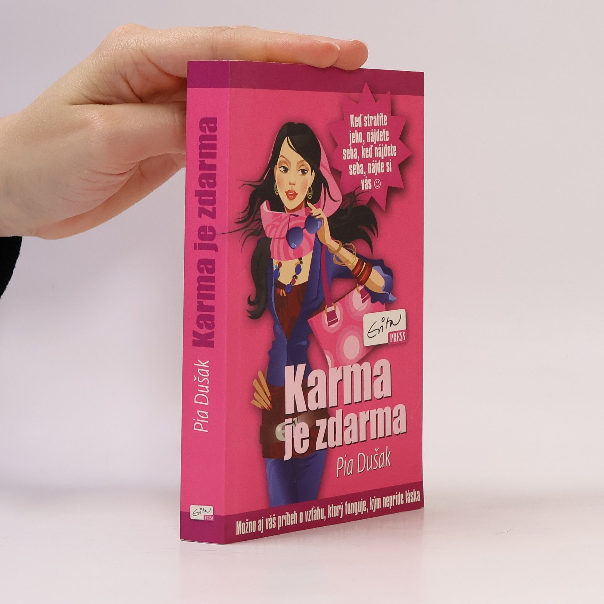 Pia Dušak Karma je zdarma