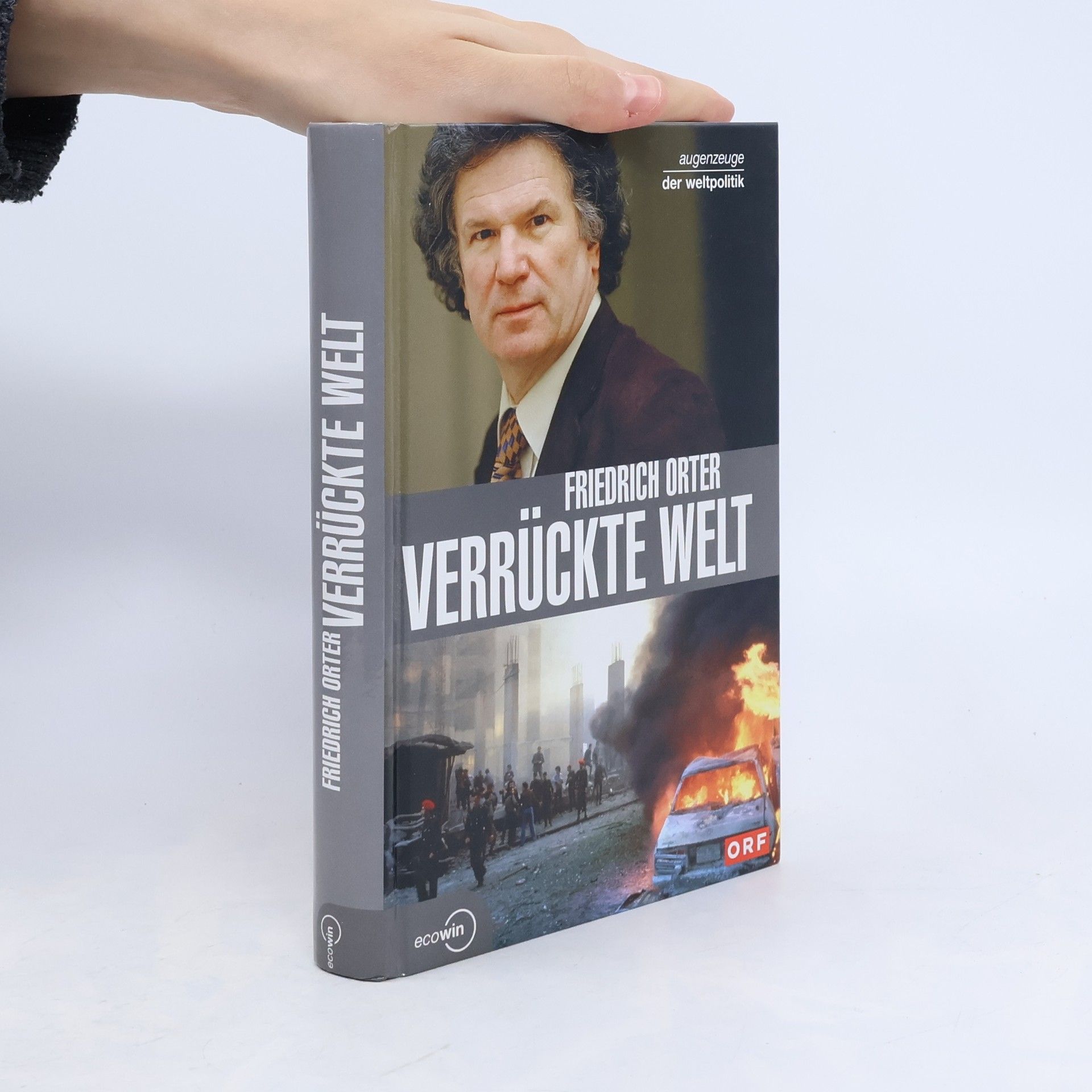 Friedrich Orter Verrückte Welt