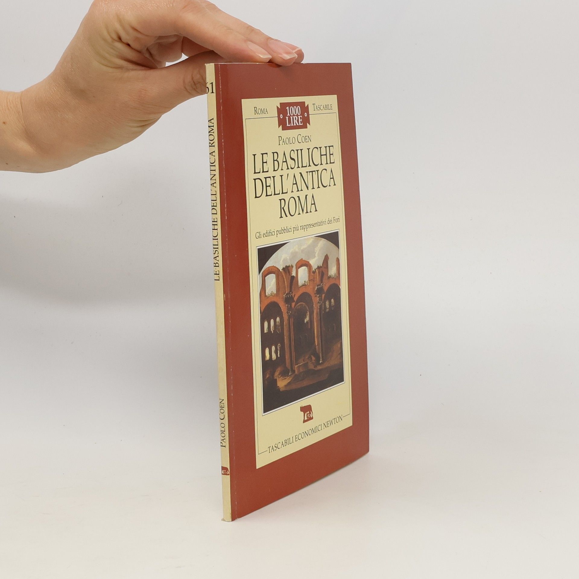 Paolo Coen Le Basiliche dell'Antica Roma