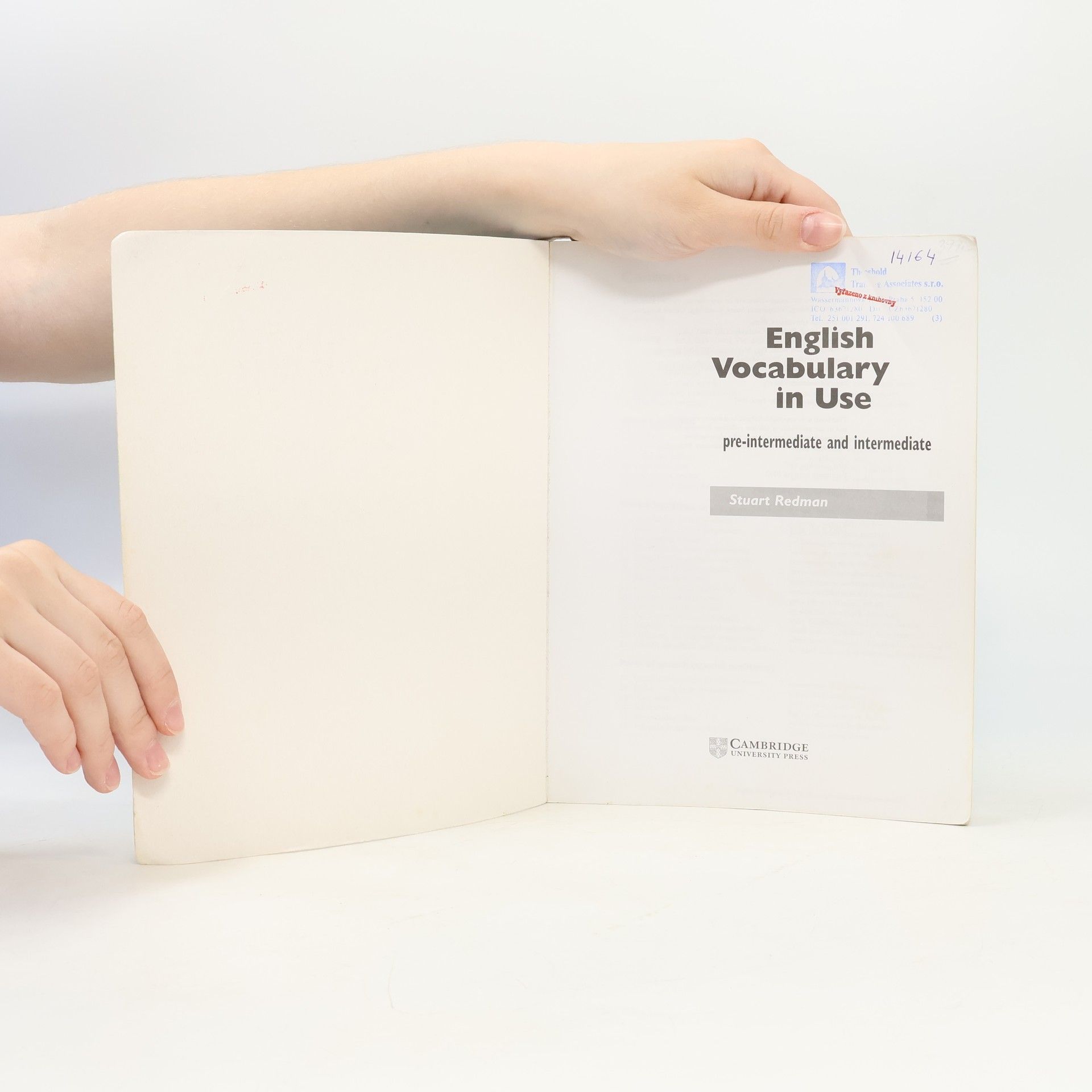 Stuart Redman English vocabulary in use: Pre-intermediate and intermediate