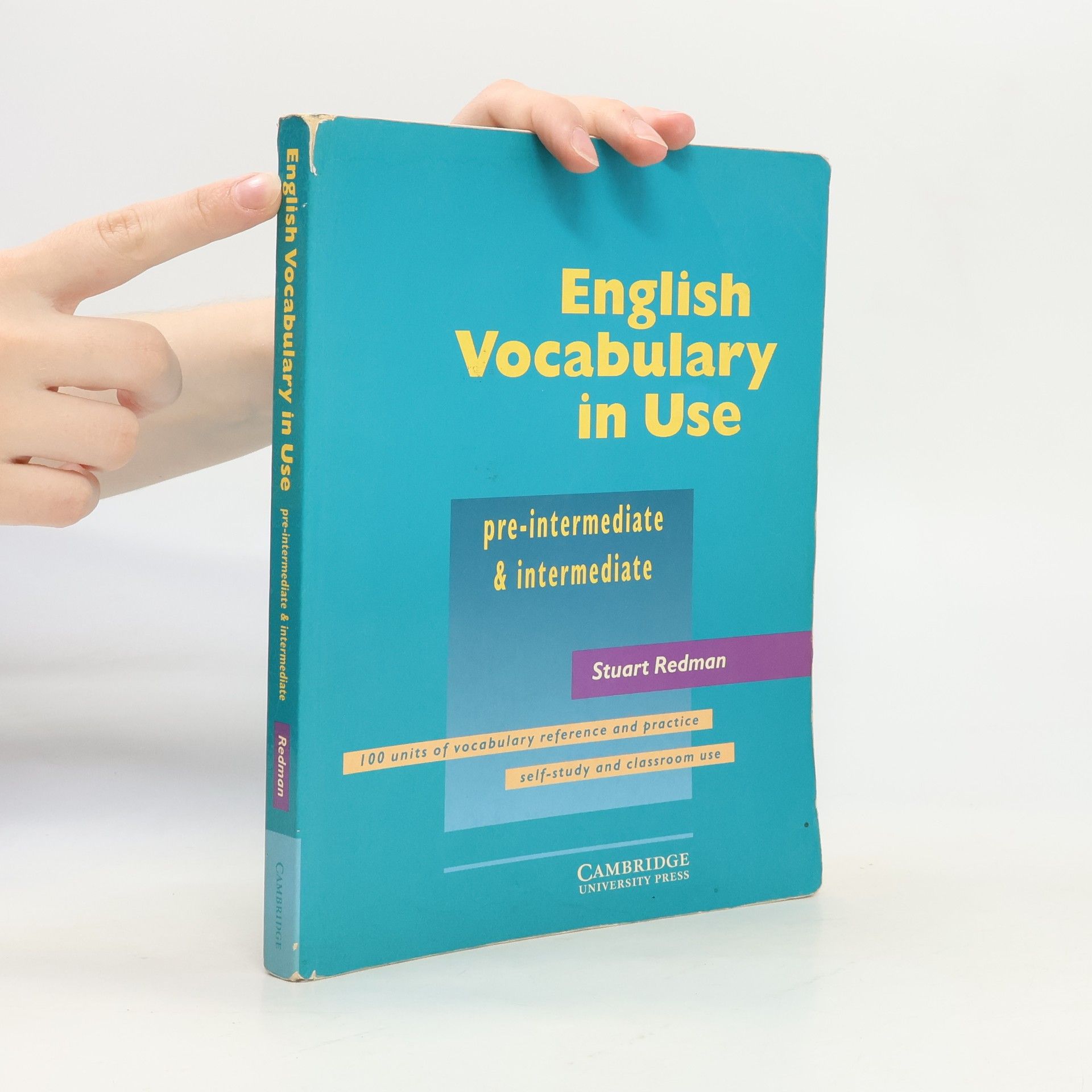 Stuart Redman English vocabulary in use: Pre-intermediate and intermediate