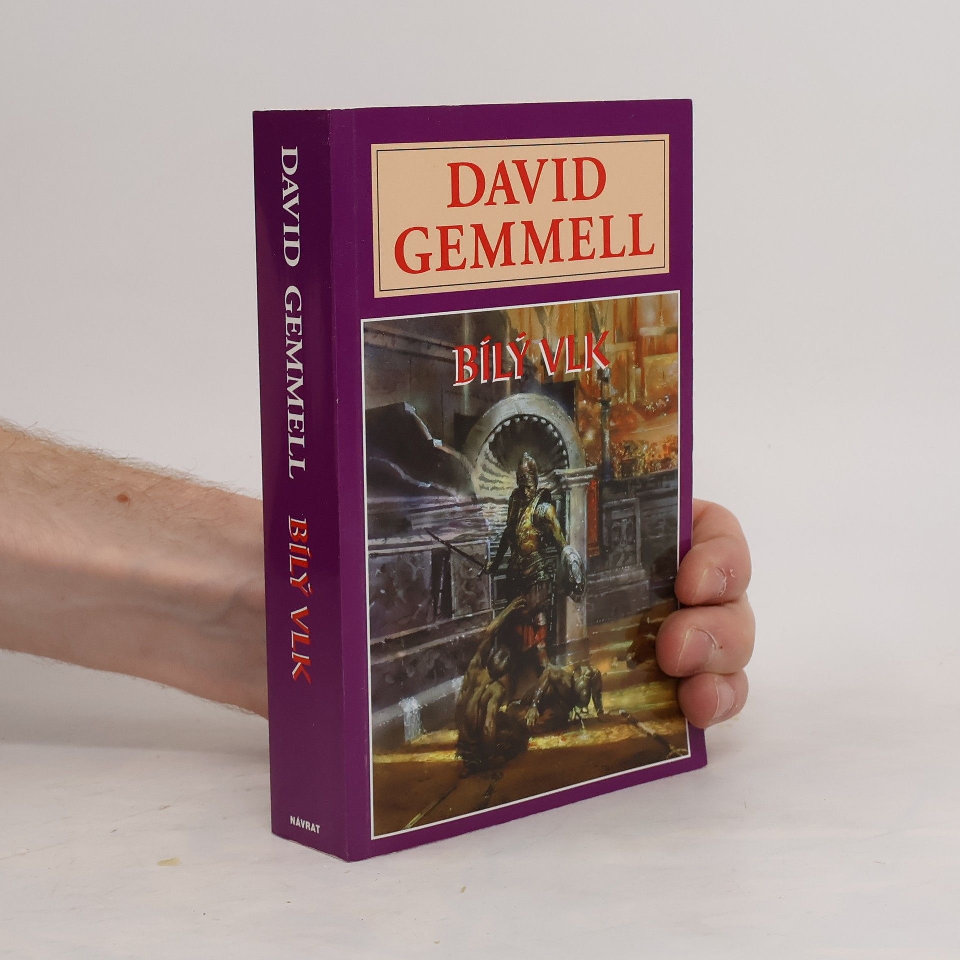 David Gemmell Bílý vlk